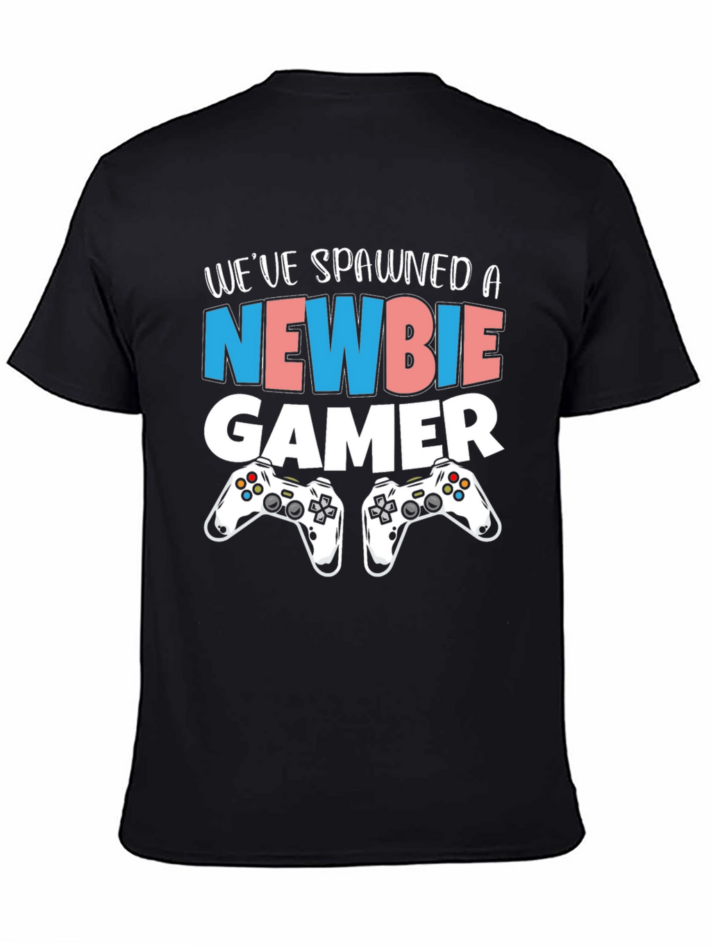 Newbie Gamer T-Shirt - Unisex