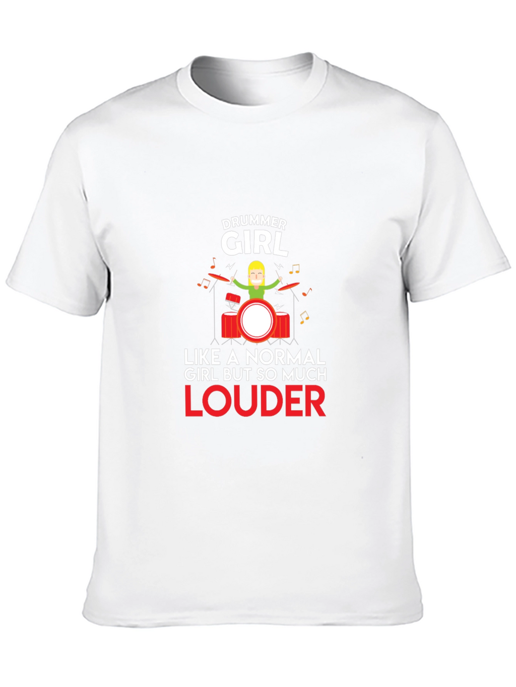 Drummer Girl T-Shirt - Funny Musician Tee
