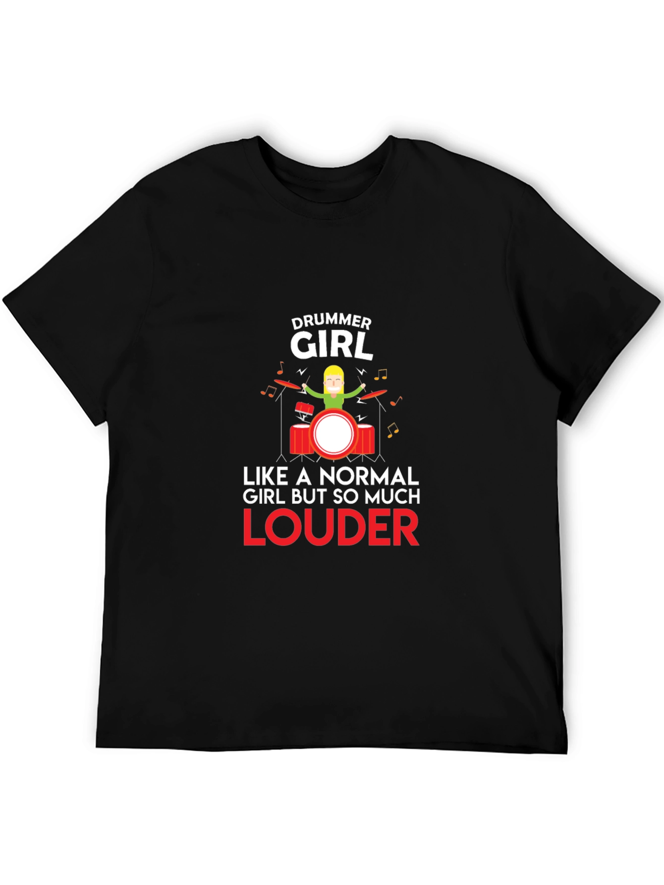 Drummer Girl T-Shirt - Funny Musician Tee
