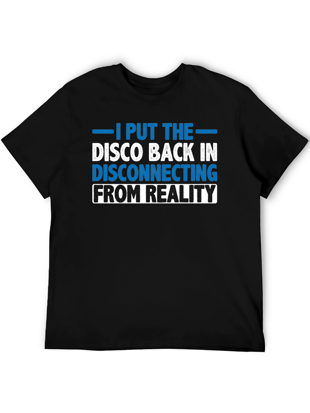 Disco Disconnecting T-Shirt: Funny Graphic Tee for Men