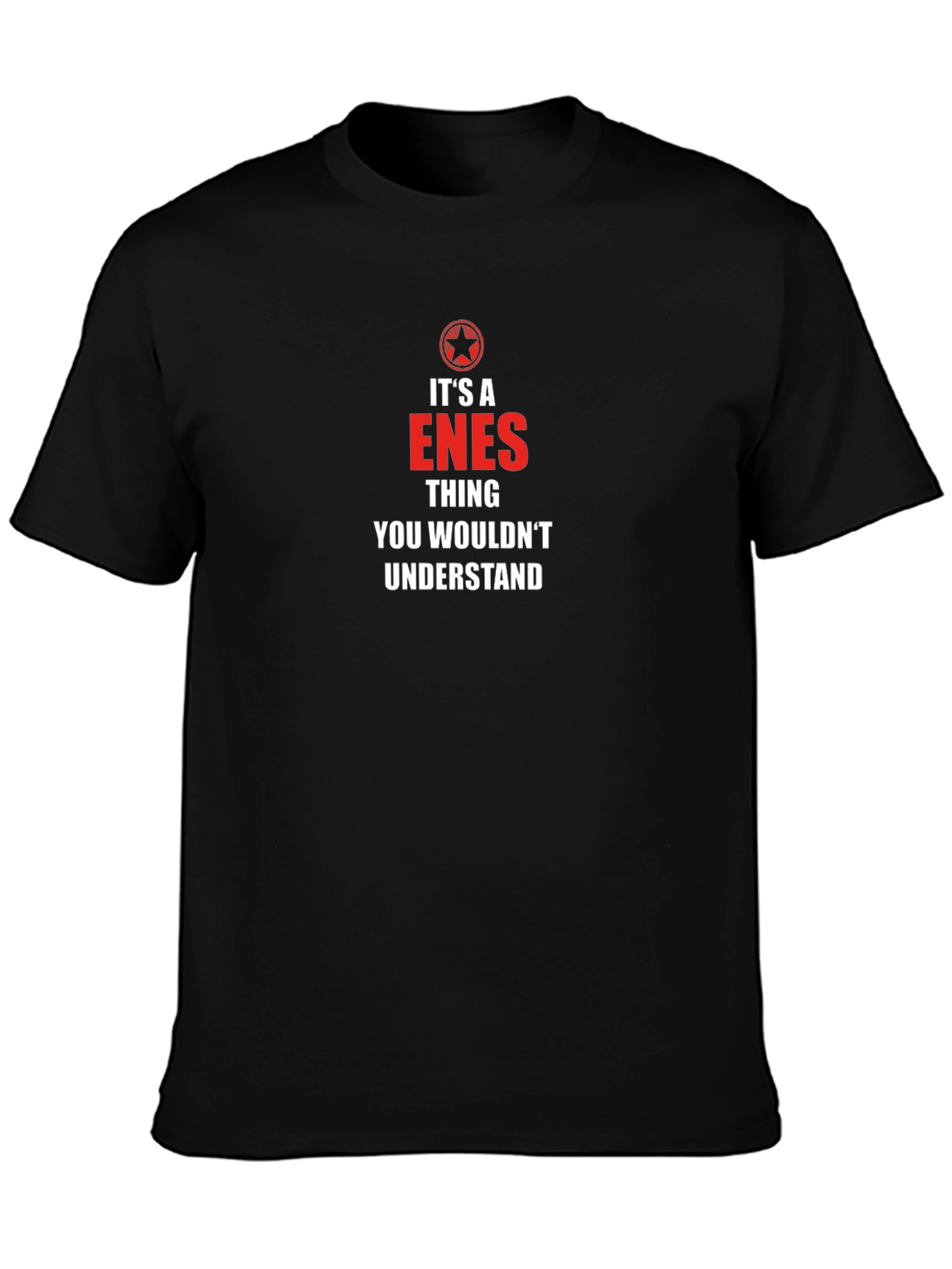 Its a Enes Thing T-Shirt