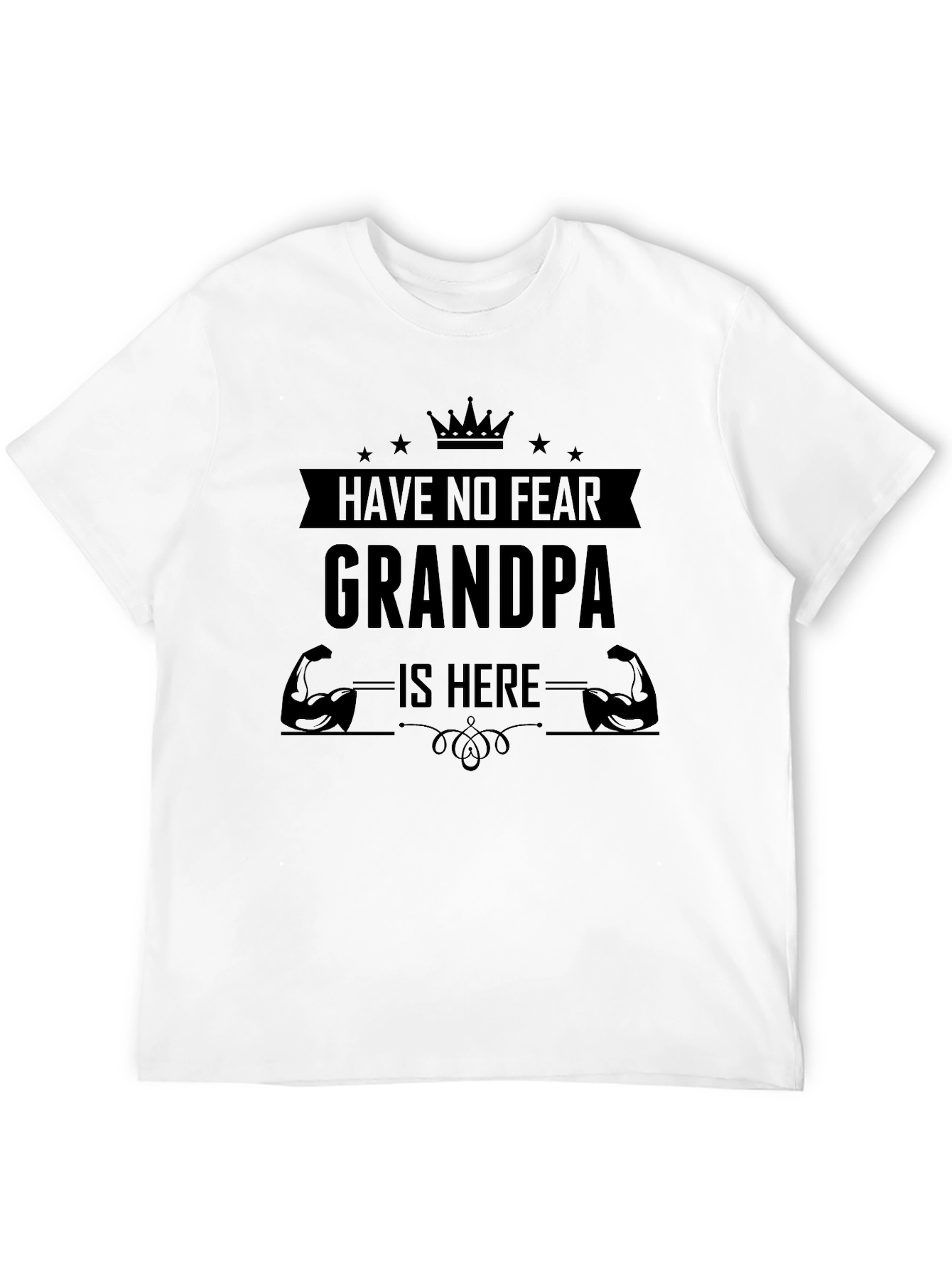 Have No Fear Grandpa Is Here Graphic Tee