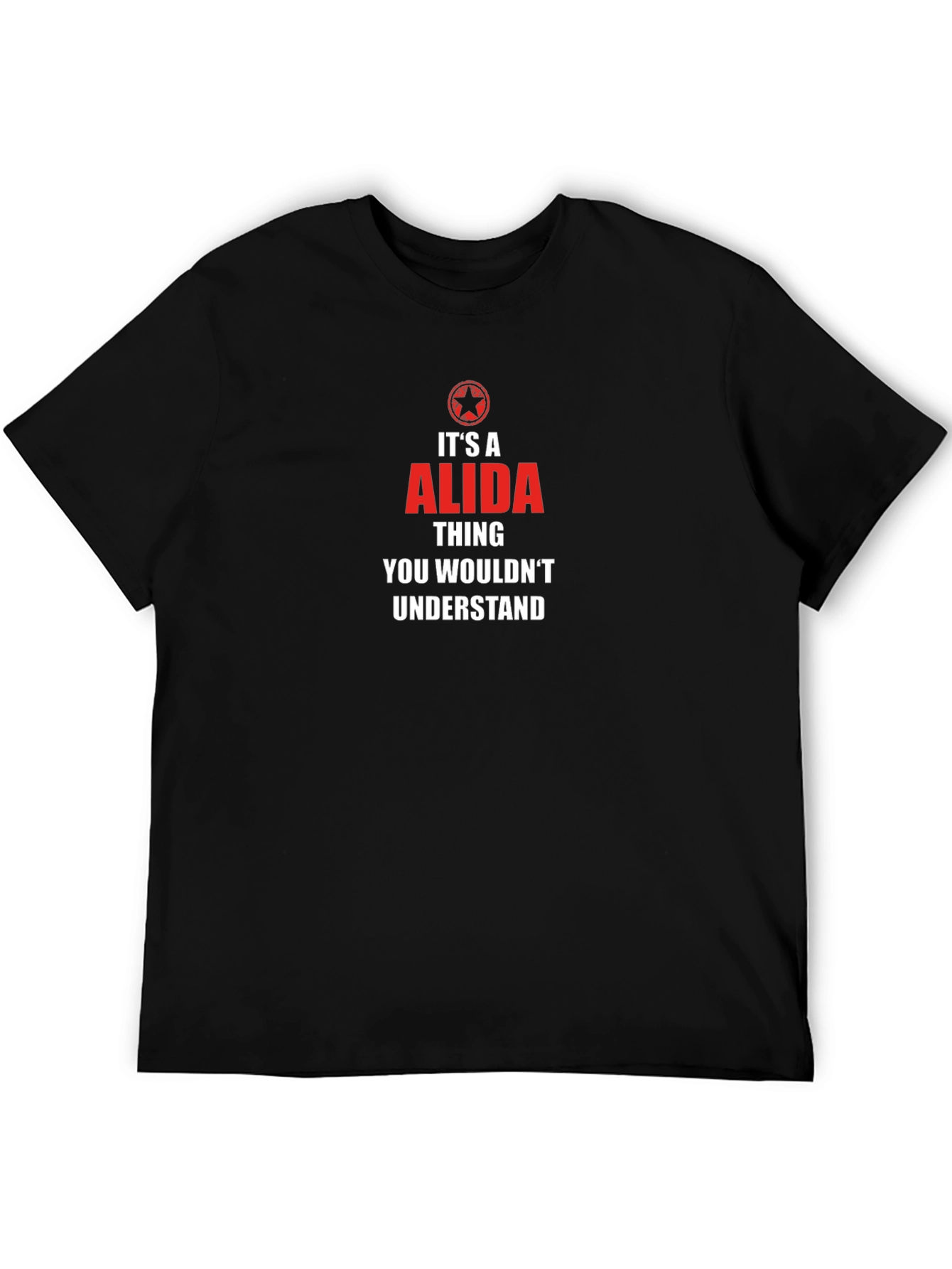 Its A Alida Thing T-Shirt