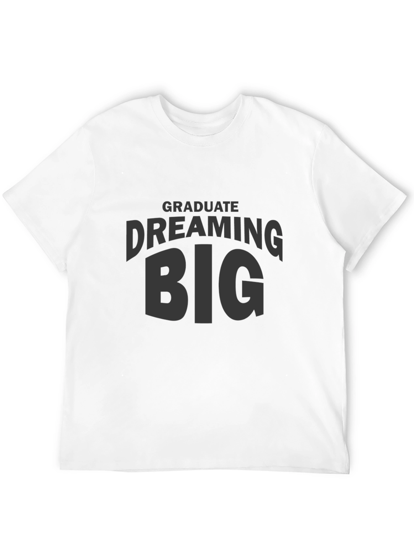 Dream Big Graduate Black T-Shirt