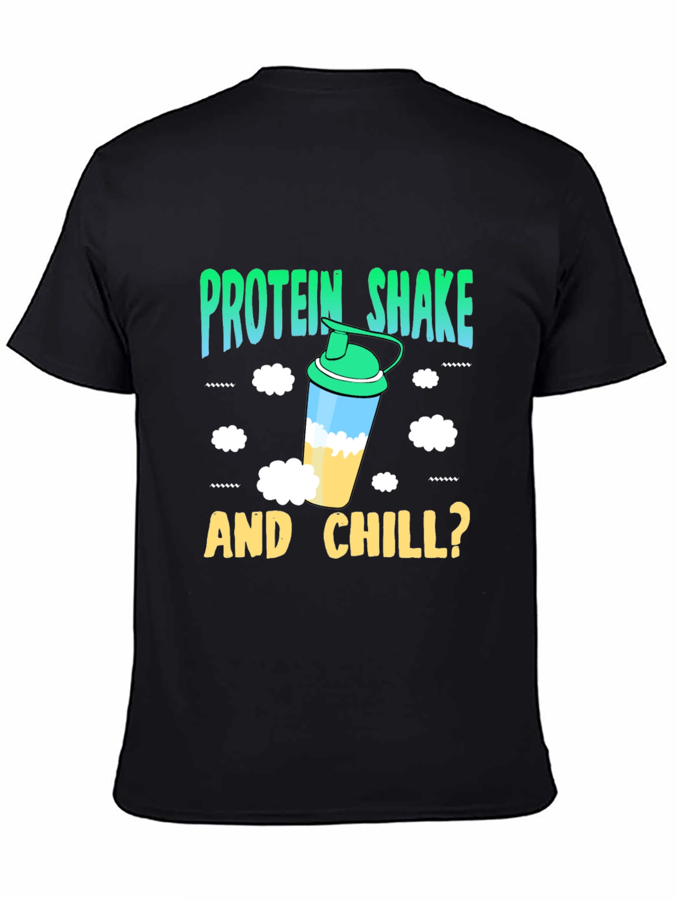 Protein Shake & Chill T-Shirt