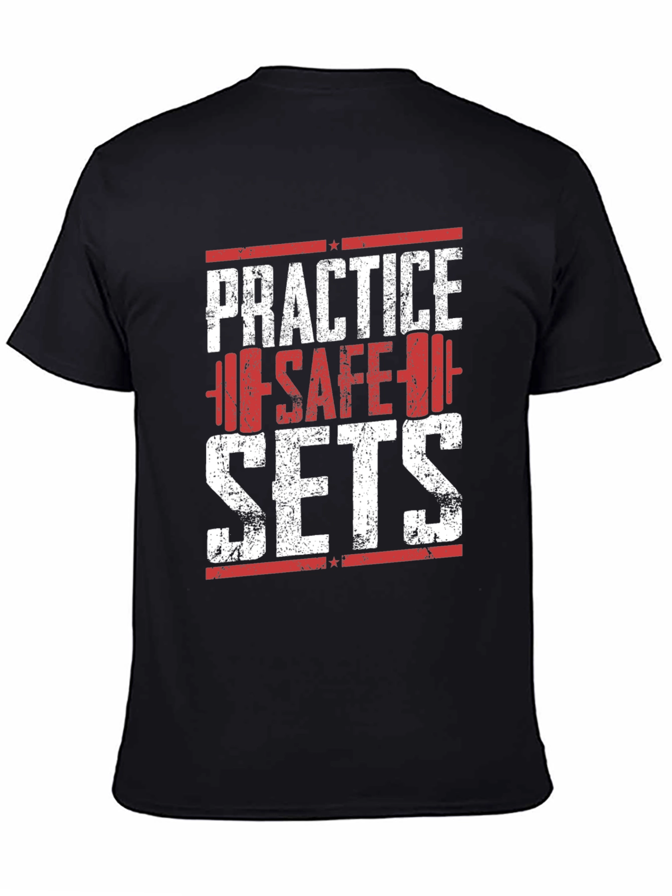 Practice Safe Sets Gym T-Shirt