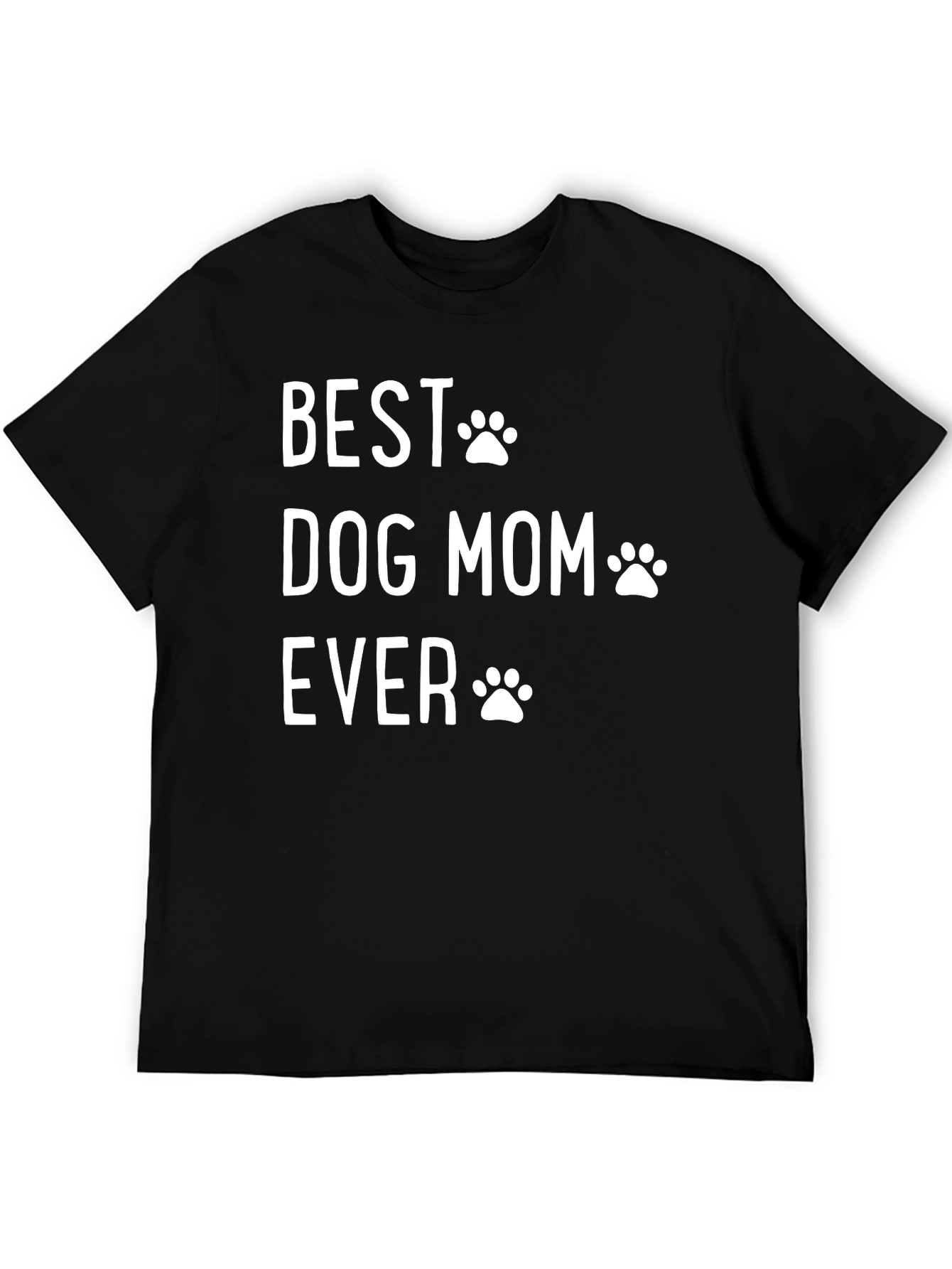 Best Dog Mom Ever Black Graphic Tee