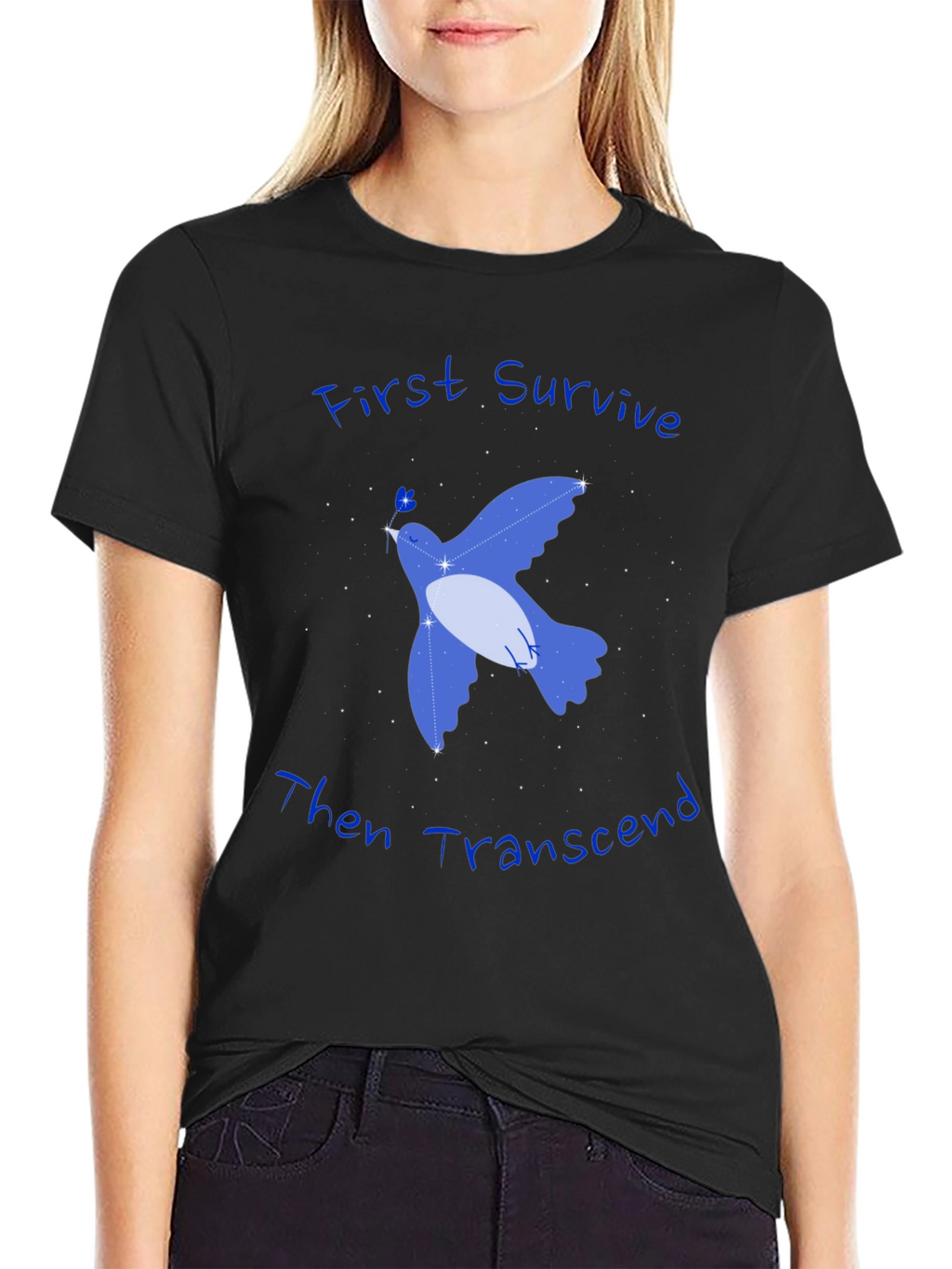 First Survive Then Transcend T-Shirt