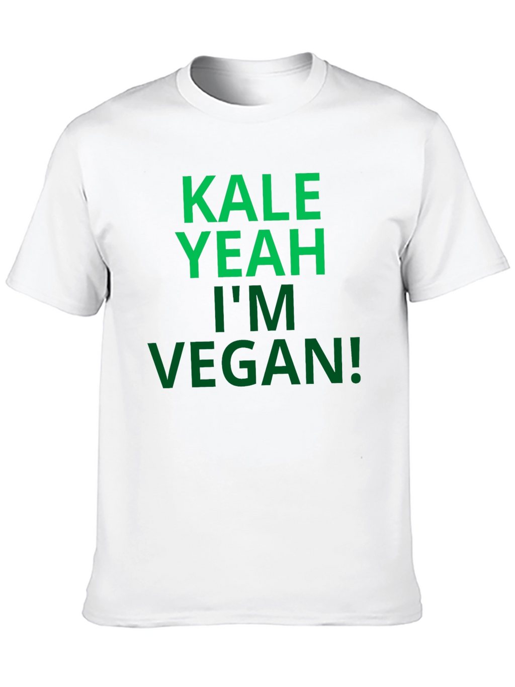 Kale Yeah Im Vegan! Graphic T-Shirt