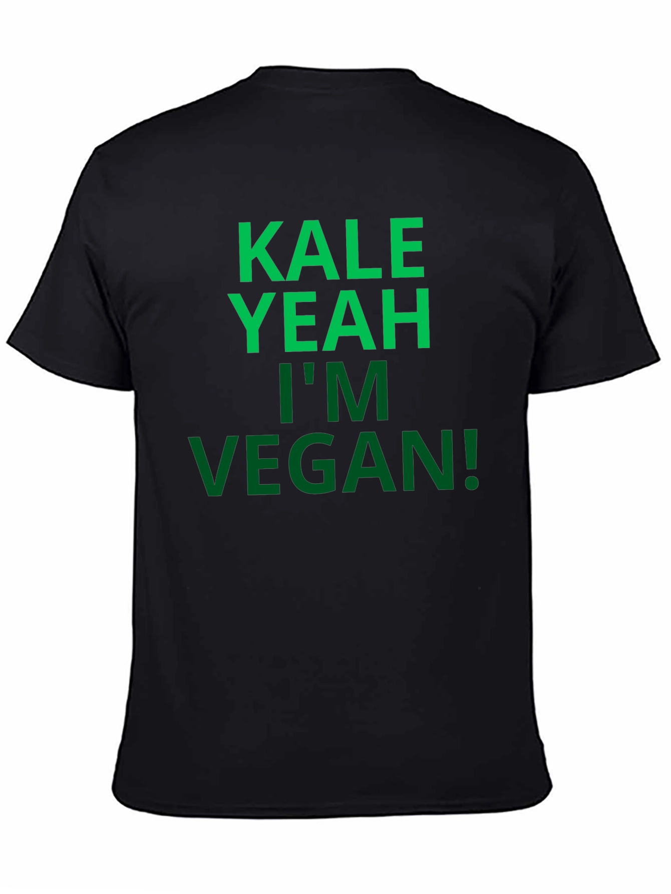 Kale Yeah Im Vegan! Graphic T-Shirt
