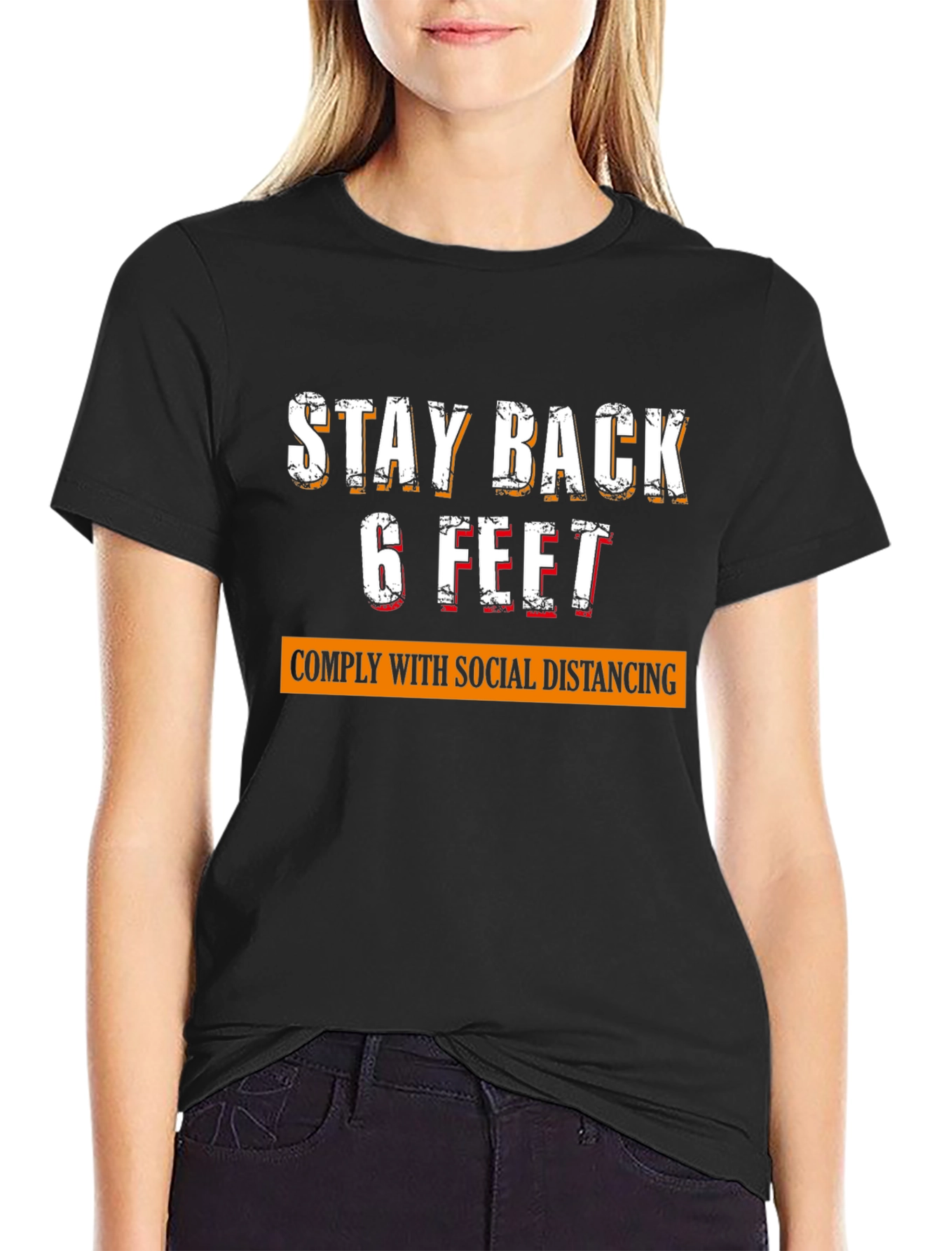 Stay Back 6 Feet Social Distancing Novelty T-Shirt