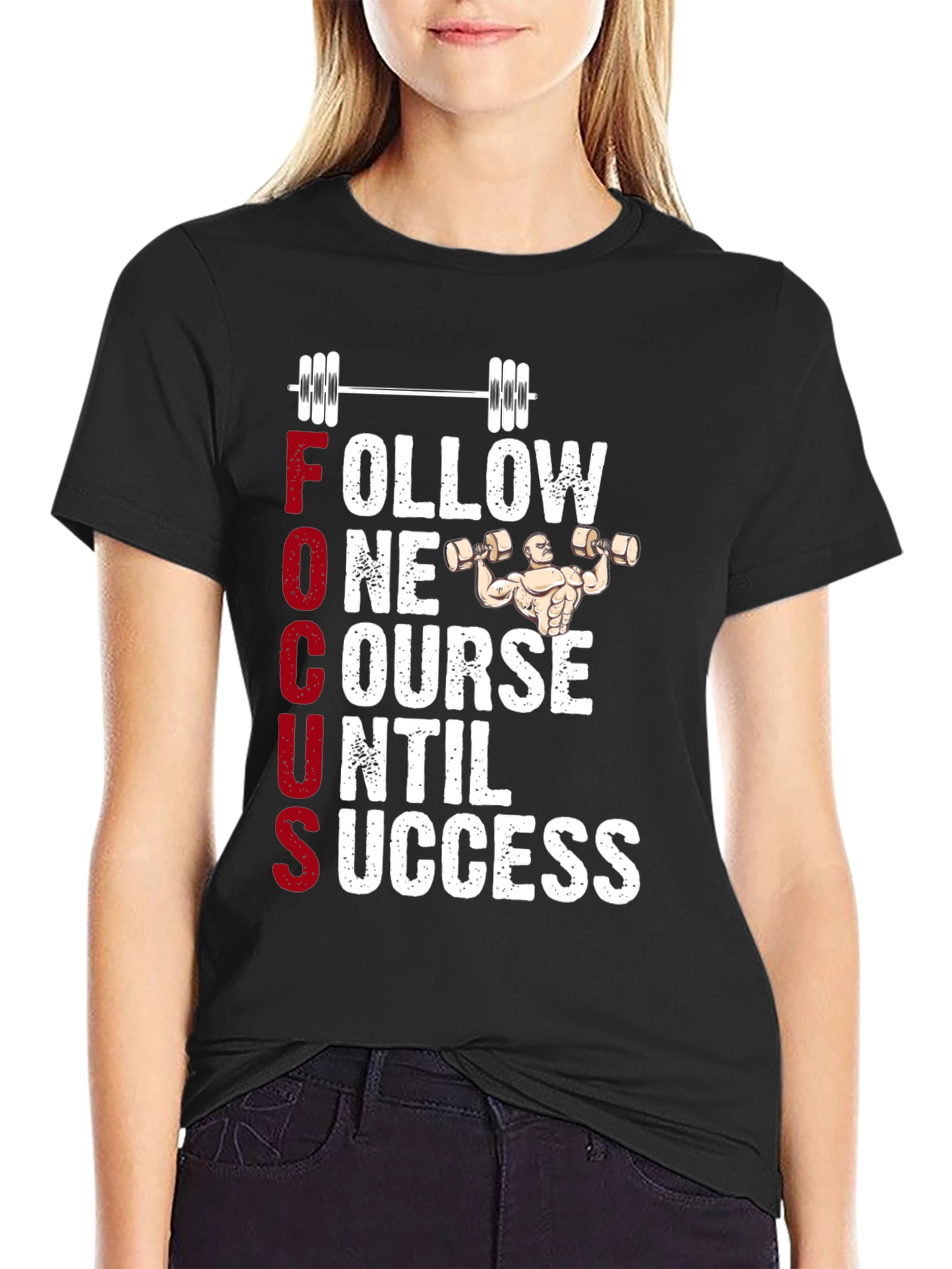 Fitness Motivation T-Shirt - Follow One Course Until Success