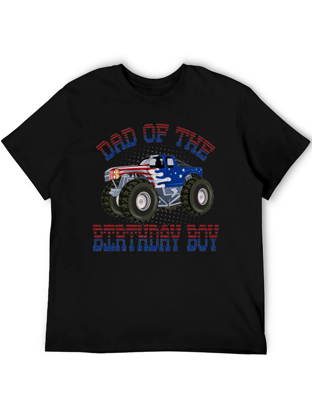Dad of the Birthday Boy Monster Truck T-Shirt
