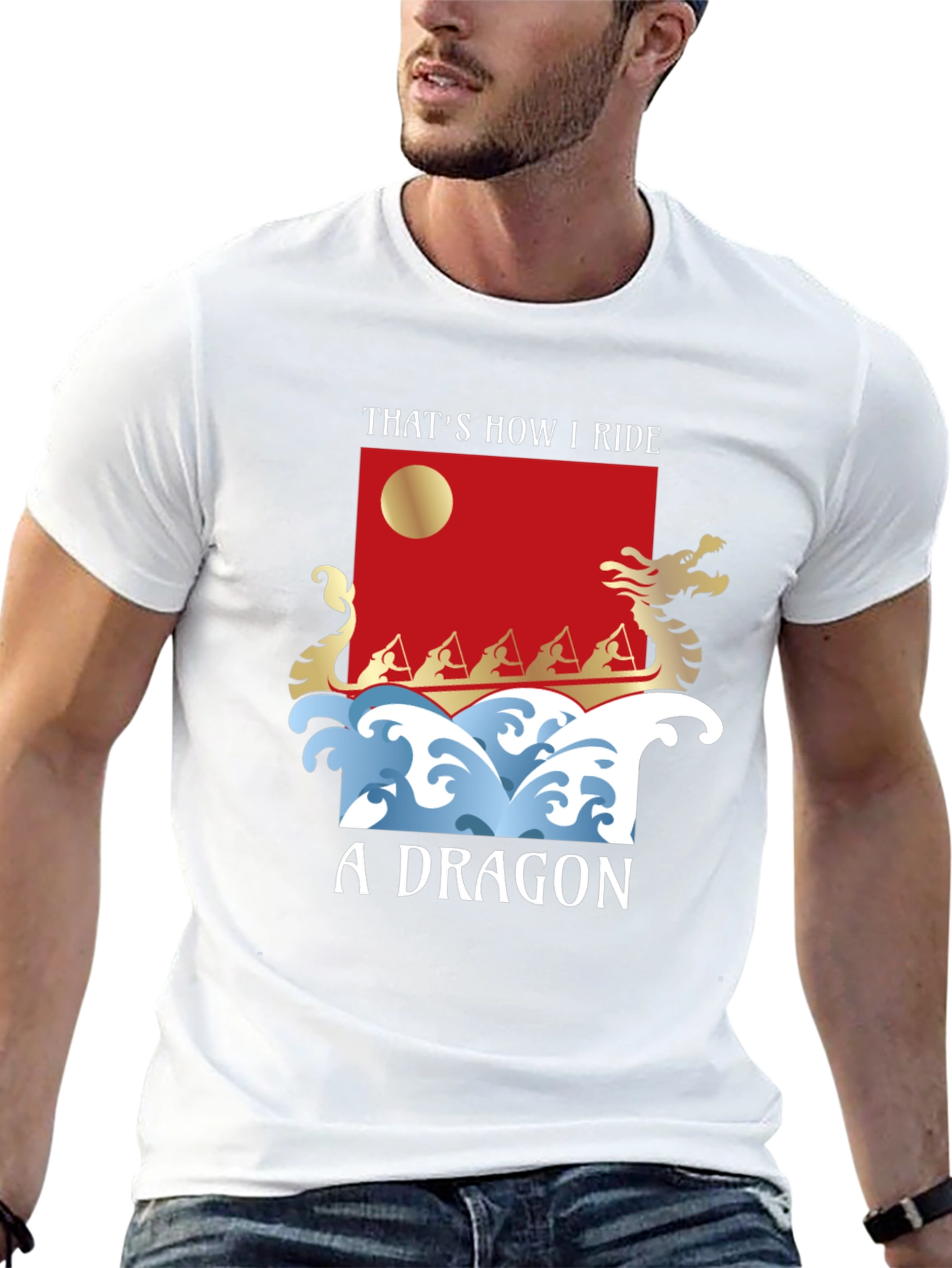 Thats How I Ride A Dragon T-Shirt
