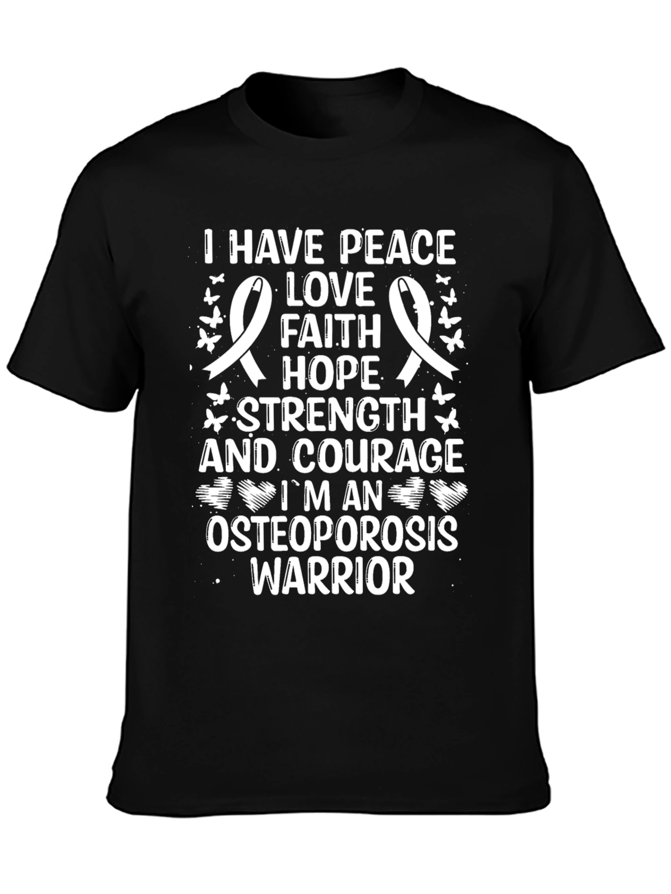 Peace Love Faith Hope Osteoporosis Warrior T-Shirt