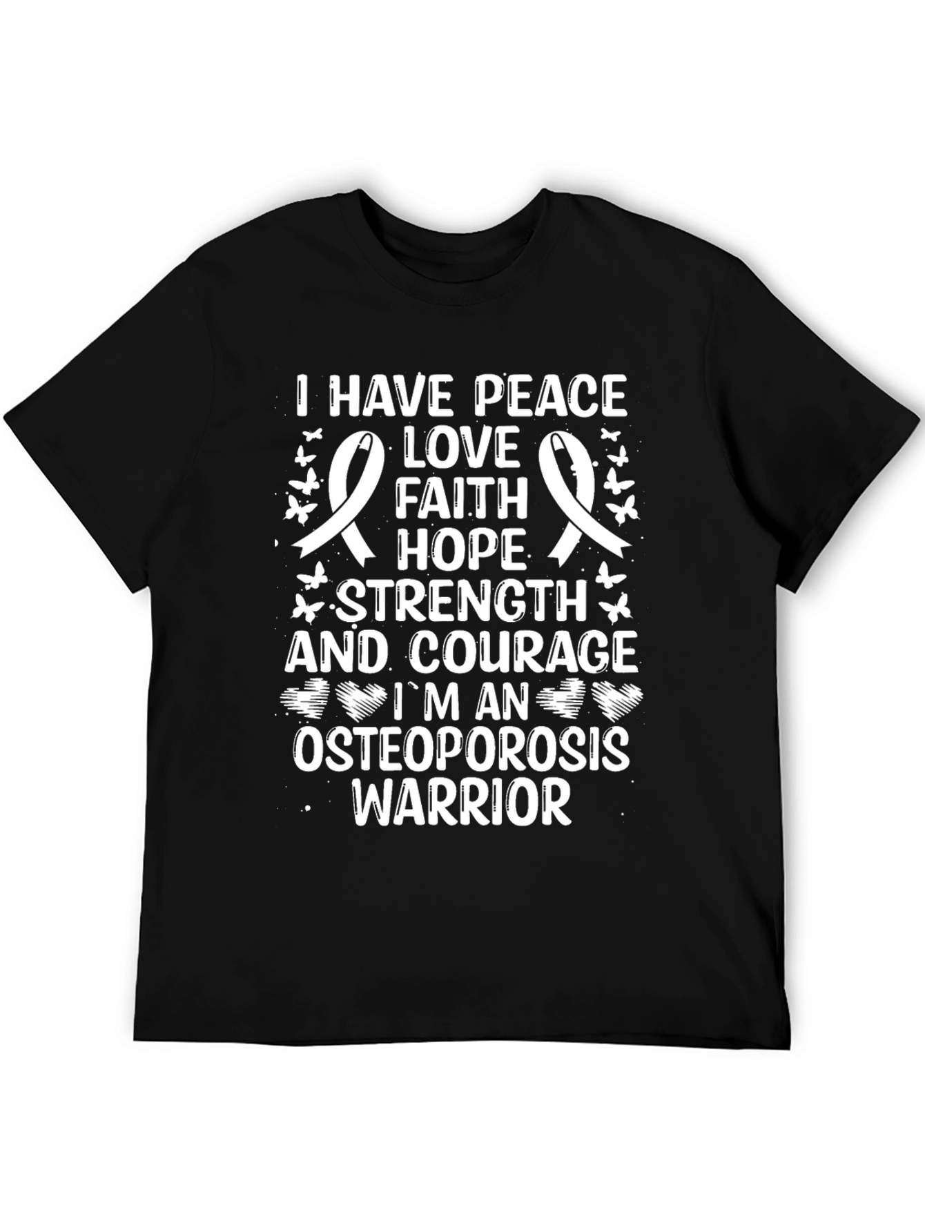 Peace Love Faith Hope Osteoporosis Warrior T-Shirt