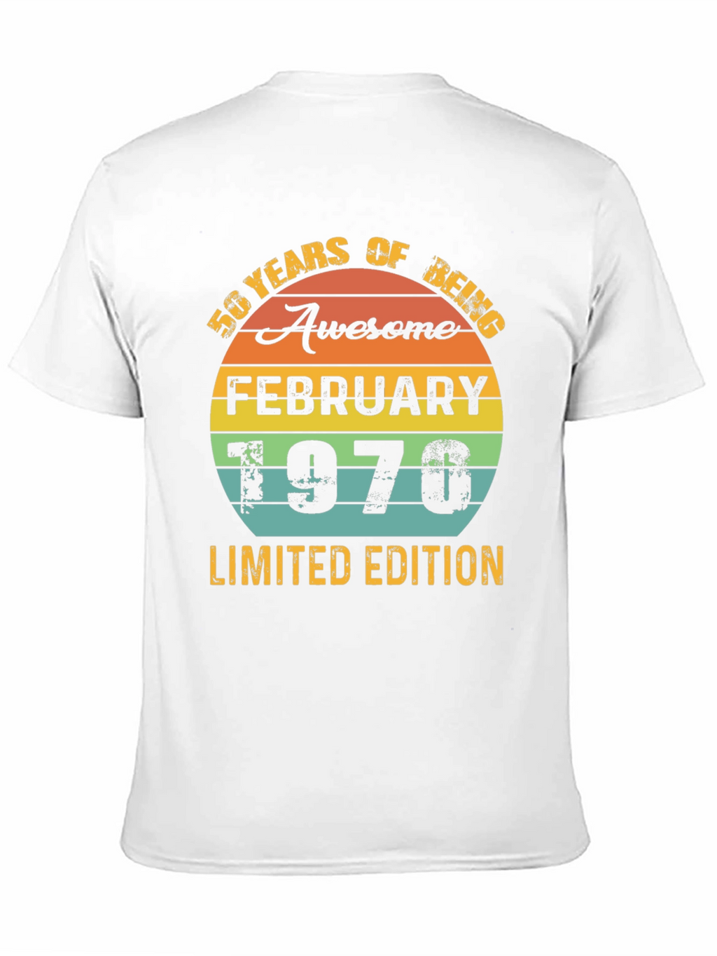 50 Years Awesome February 1970 Limited Edition T-Shirt