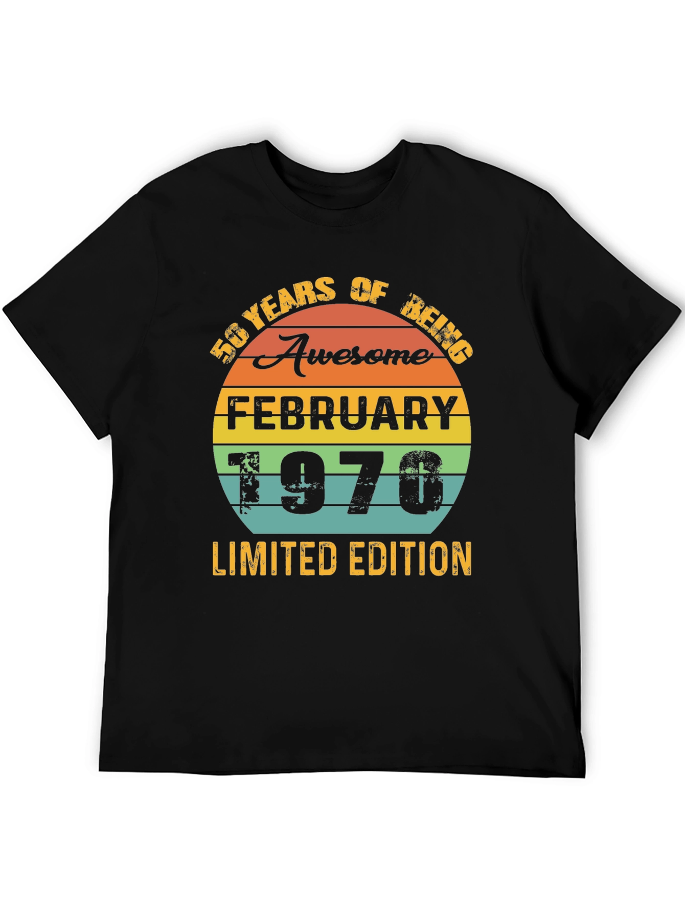 50 Years Awesome February 1970 Limited Edition T-Shirt