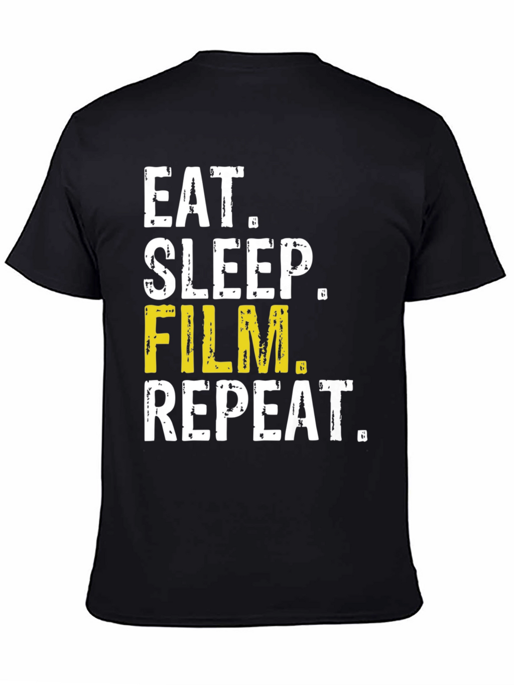 Eat Sleep Film Repeat T-Shirt