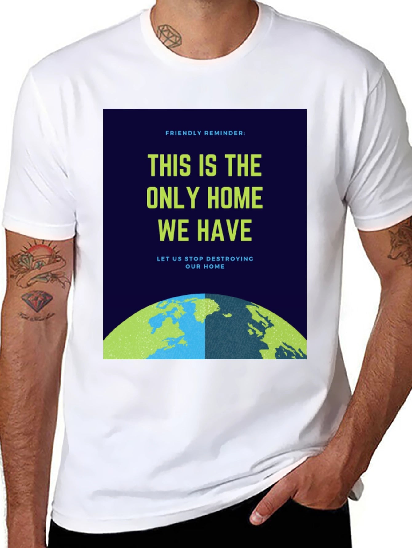 Eco-Friendly T-Shirt: Protect Our Home
