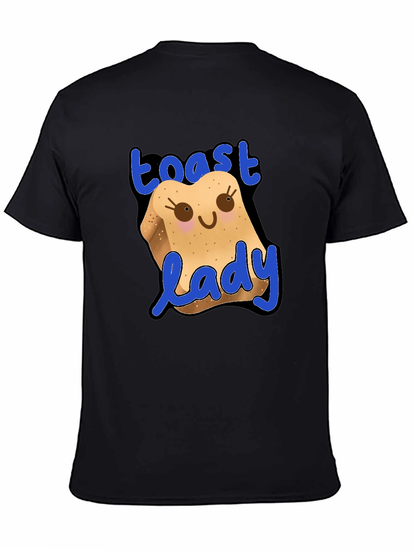 Toast Lady Funny Graphic T-Shirt