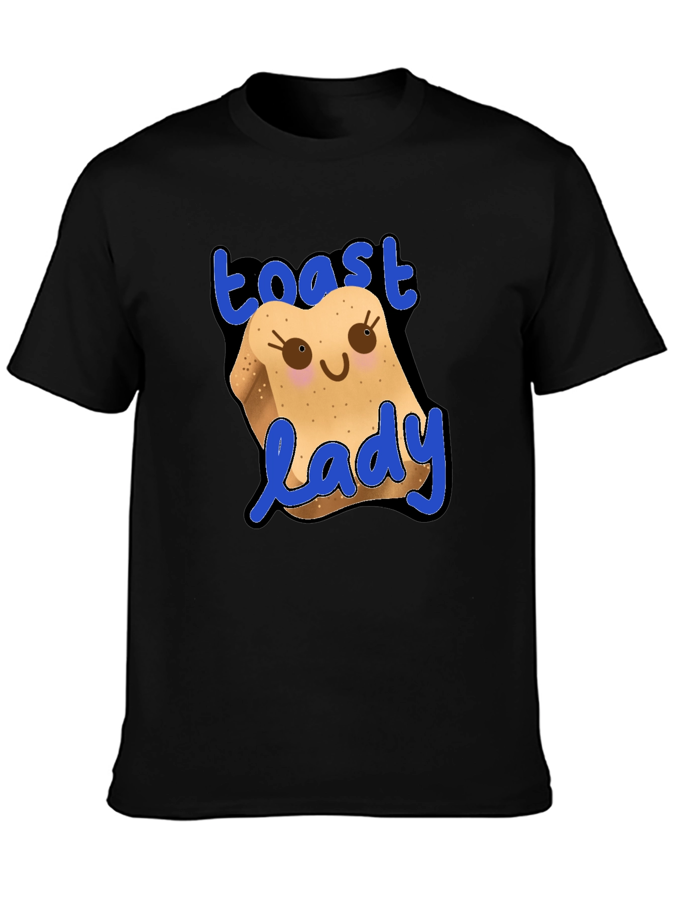Toast Lady Funny Graphic T-Shirt