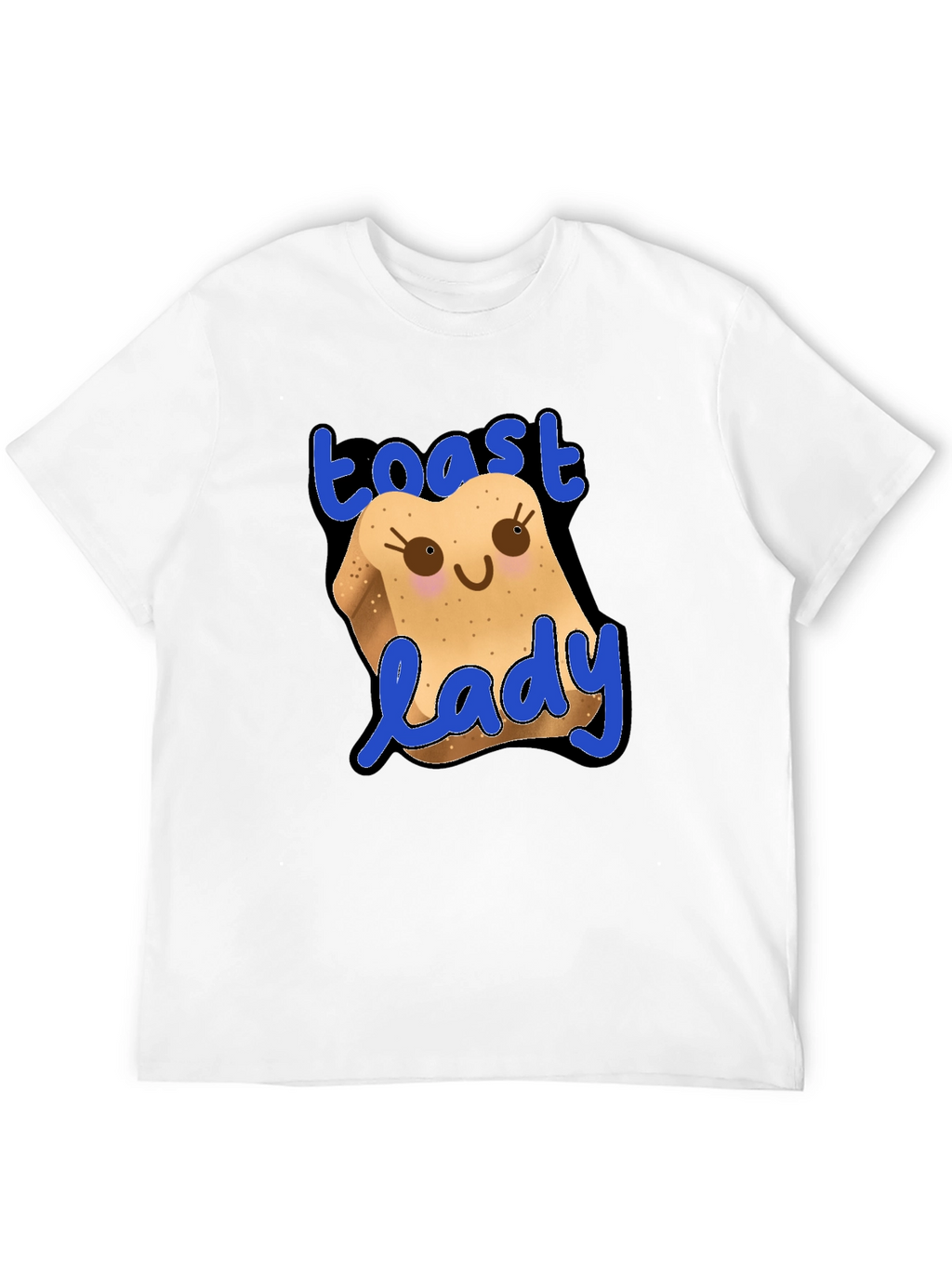 Toast Lady Funny Graphic T-Shirt