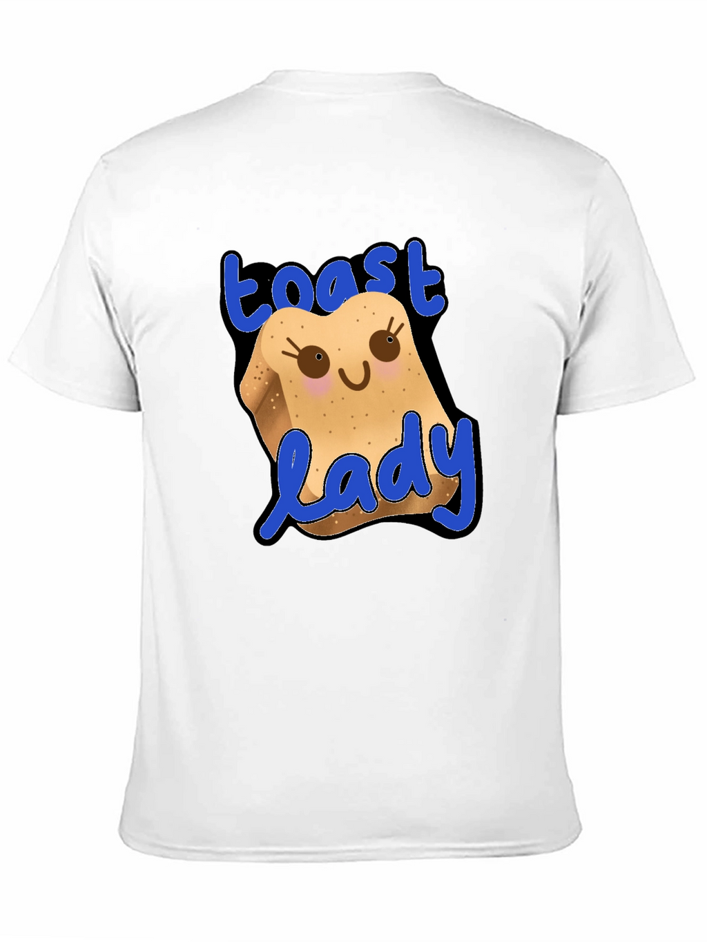 Toast Lady Funny Graphic T-Shirt