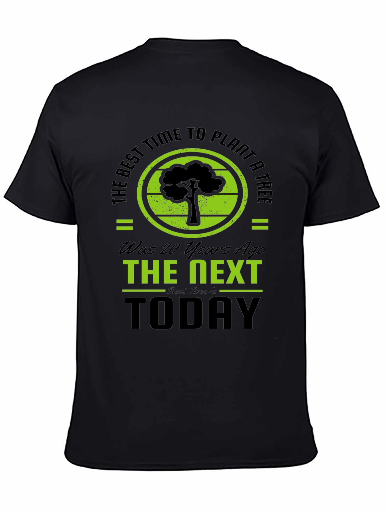 Plant a Tree T-Shirt - Best Time Today