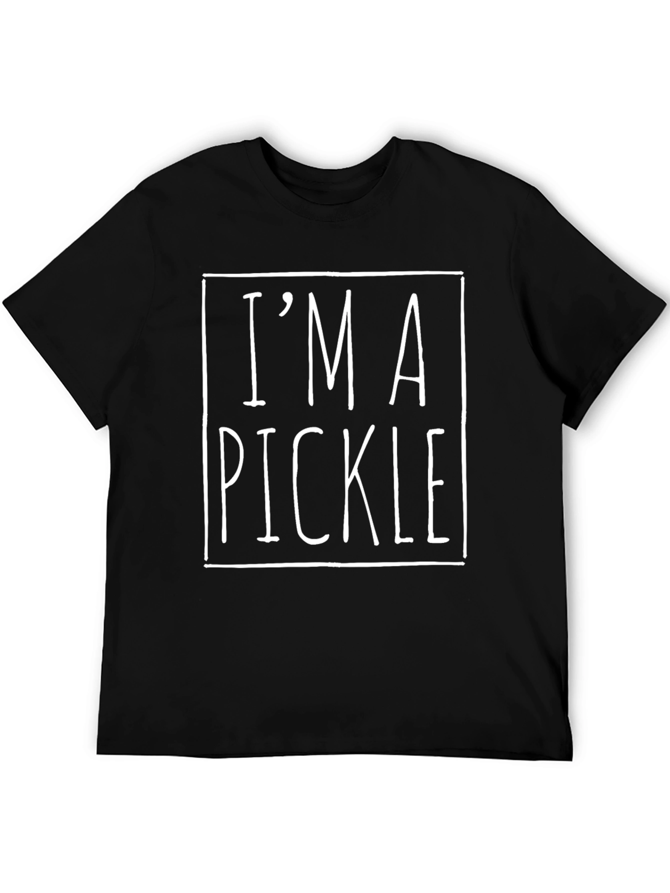 Im a Pickle T-Shirt - Funny Graphic Tee