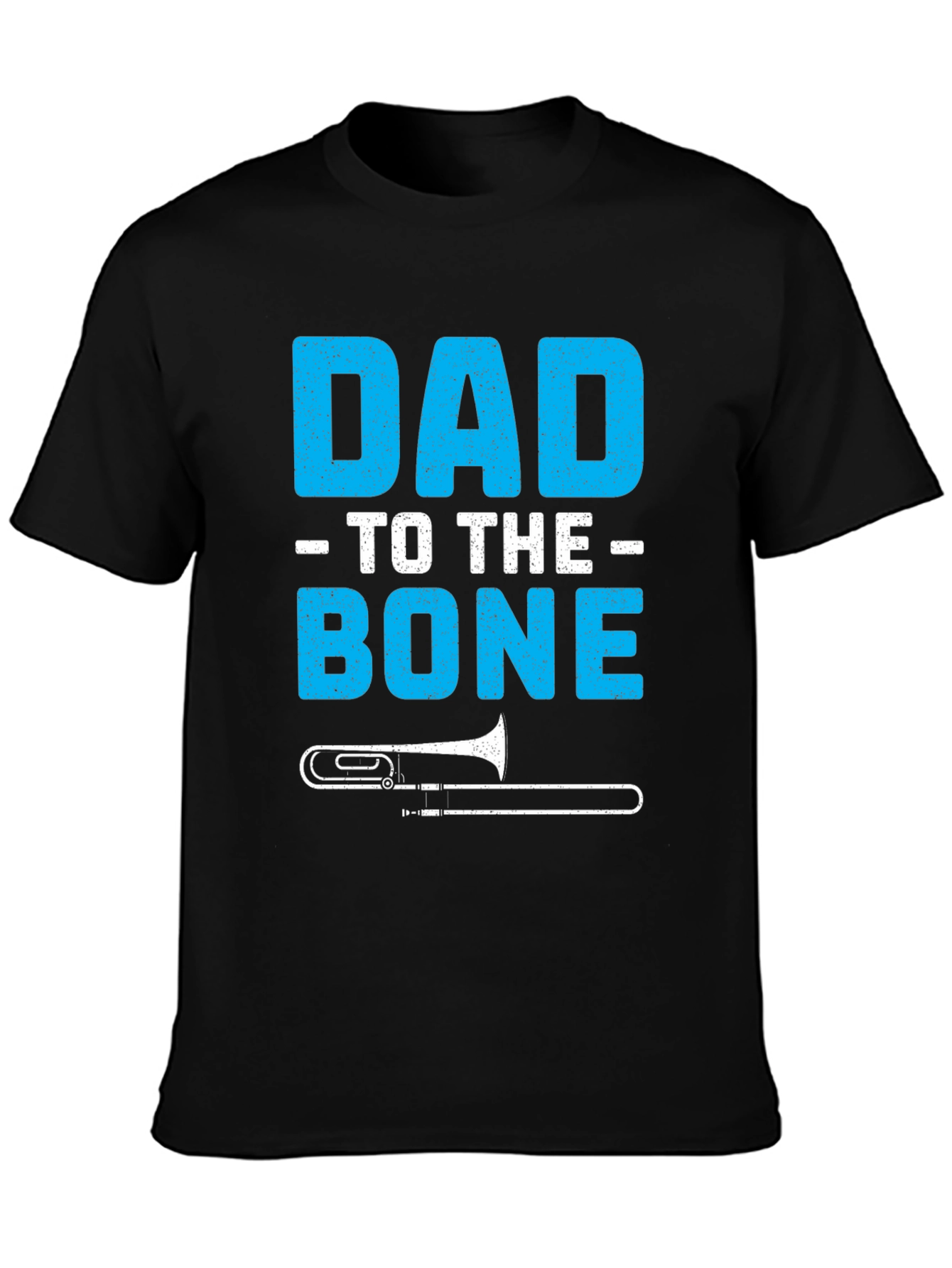 Dad To The Bone Trombone T-Shirt - Fathers Day Gift