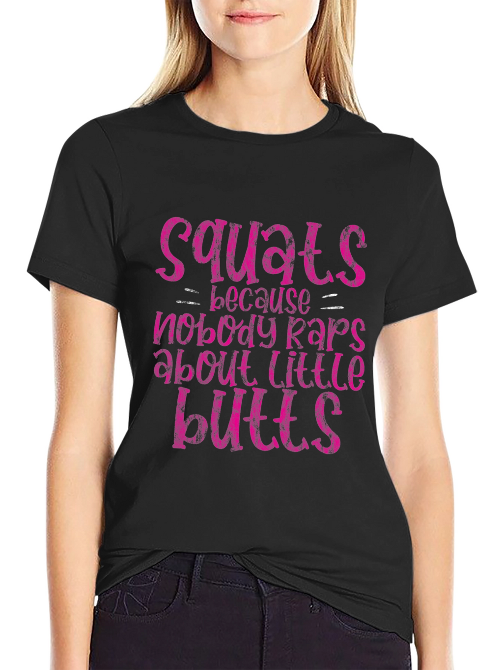 Squats Little Butts Graphic Tee - Fitness Apparel
