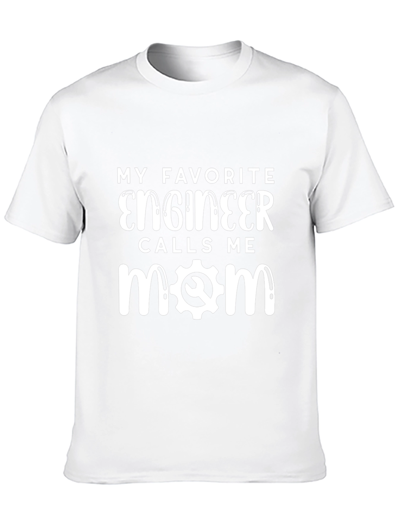 Engineer Mom T-Shirt - Funny Gift for Mom