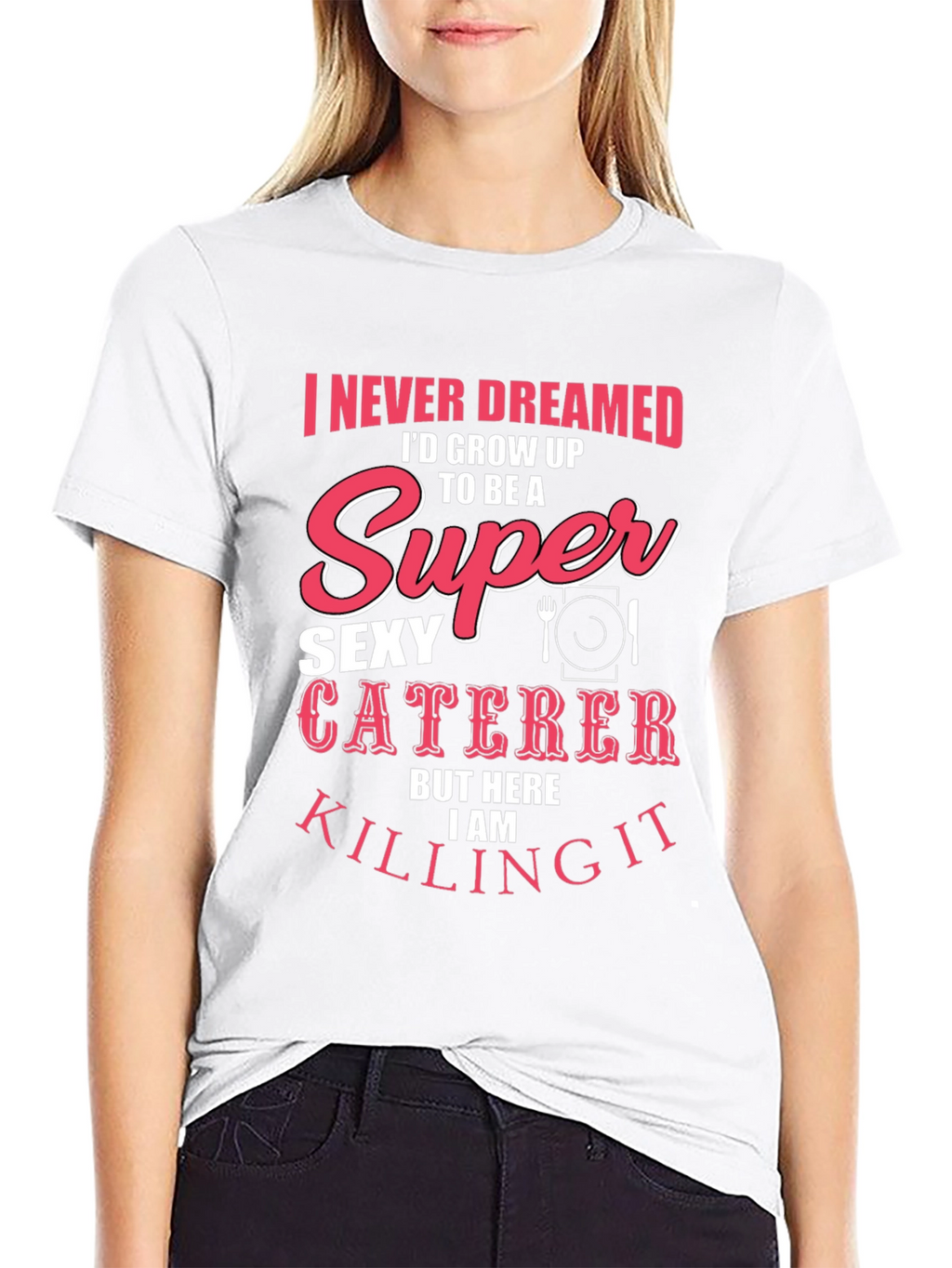 Funny Sexy Caterer T-Shirt