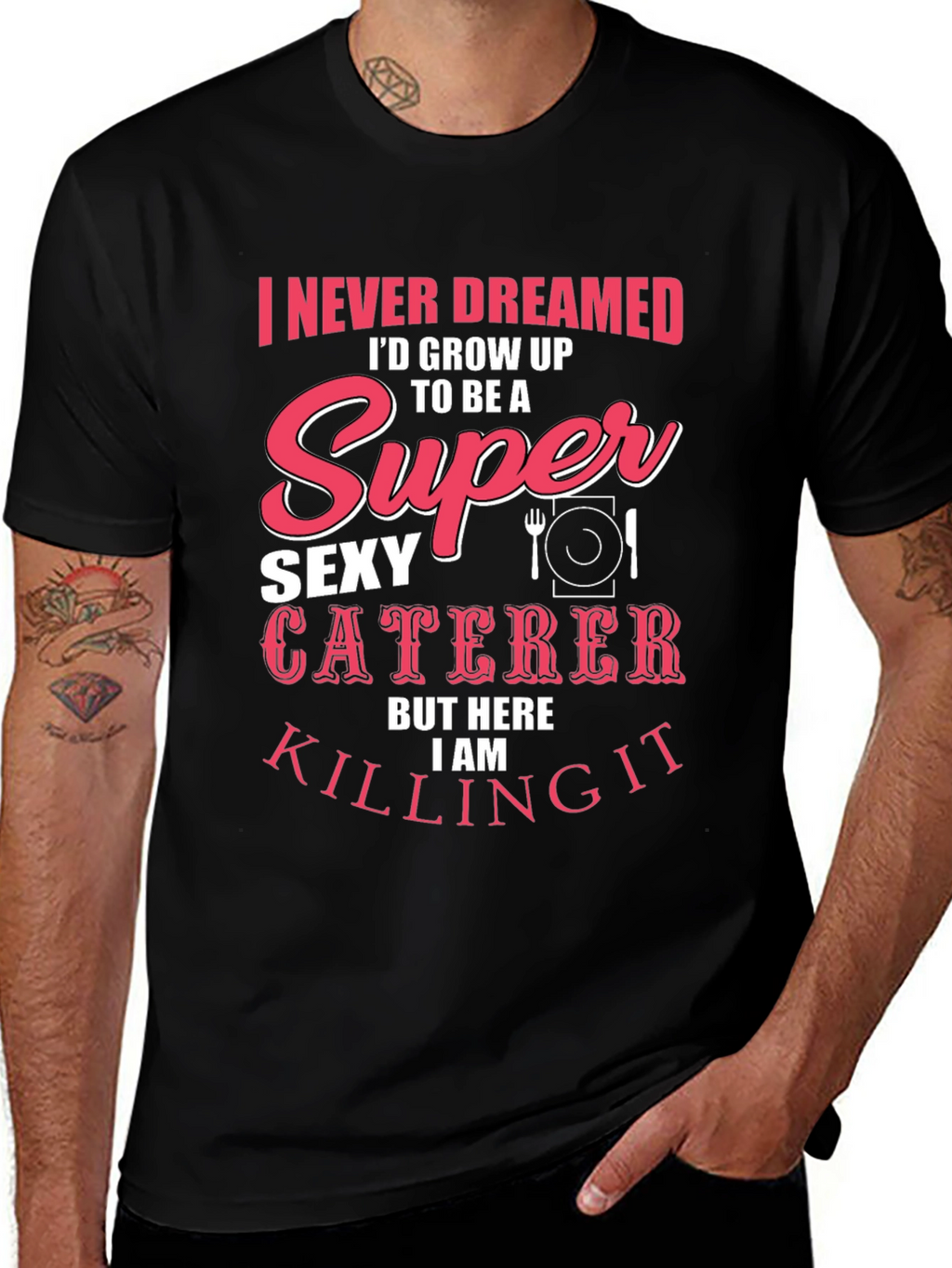 Funny Sexy Caterer T-Shirt