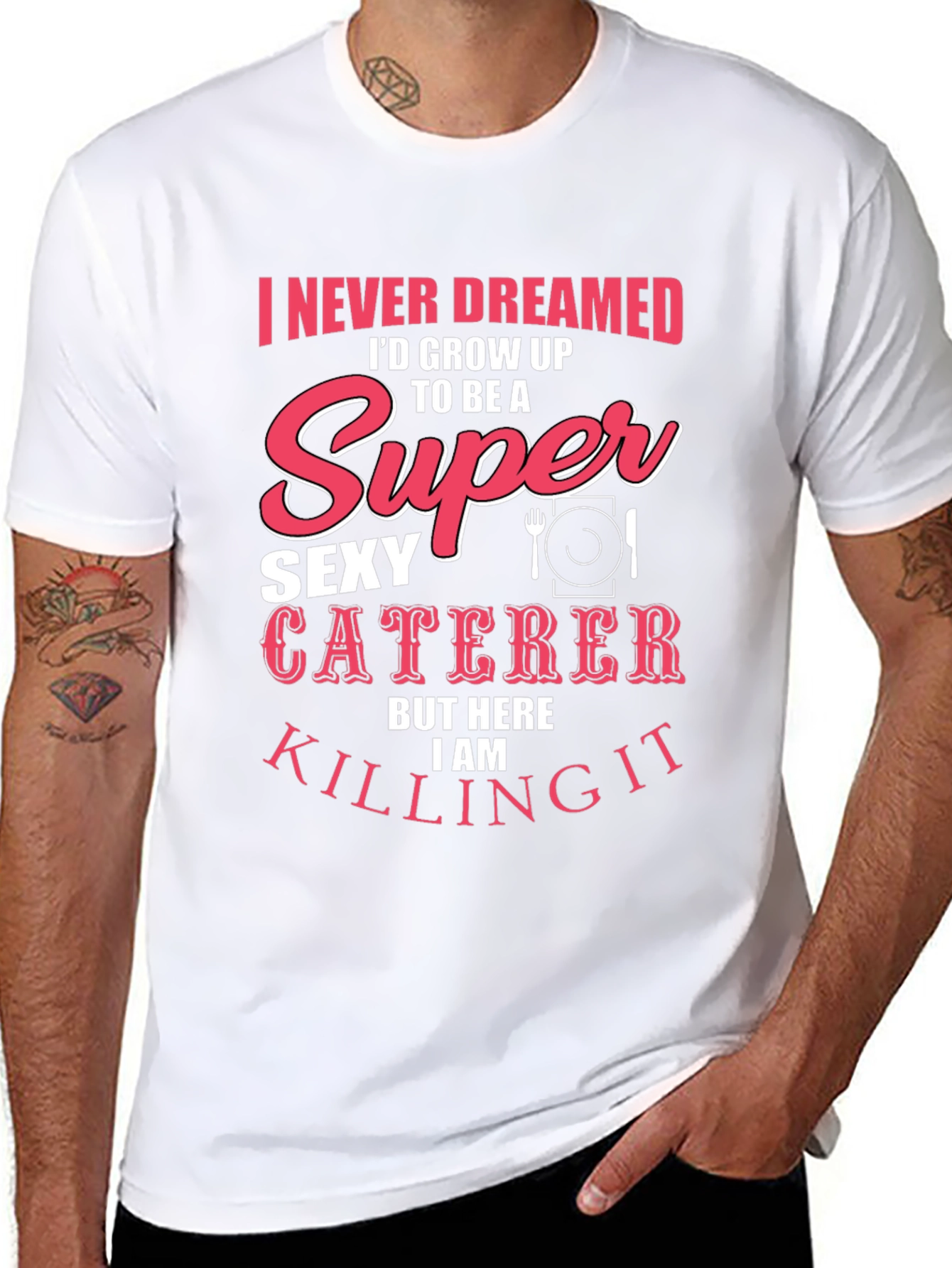 Funny Sexy Caterer T-Shirt