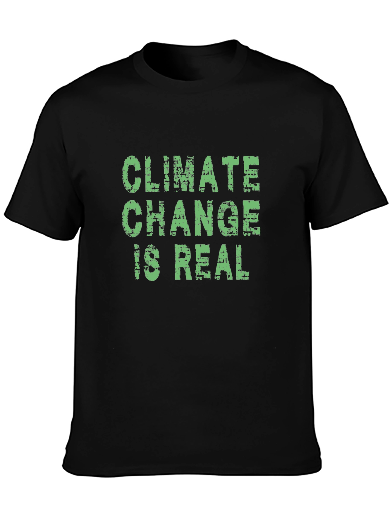 Climate Change Is Real Graphic Tee - Eco-Friendly Awareness