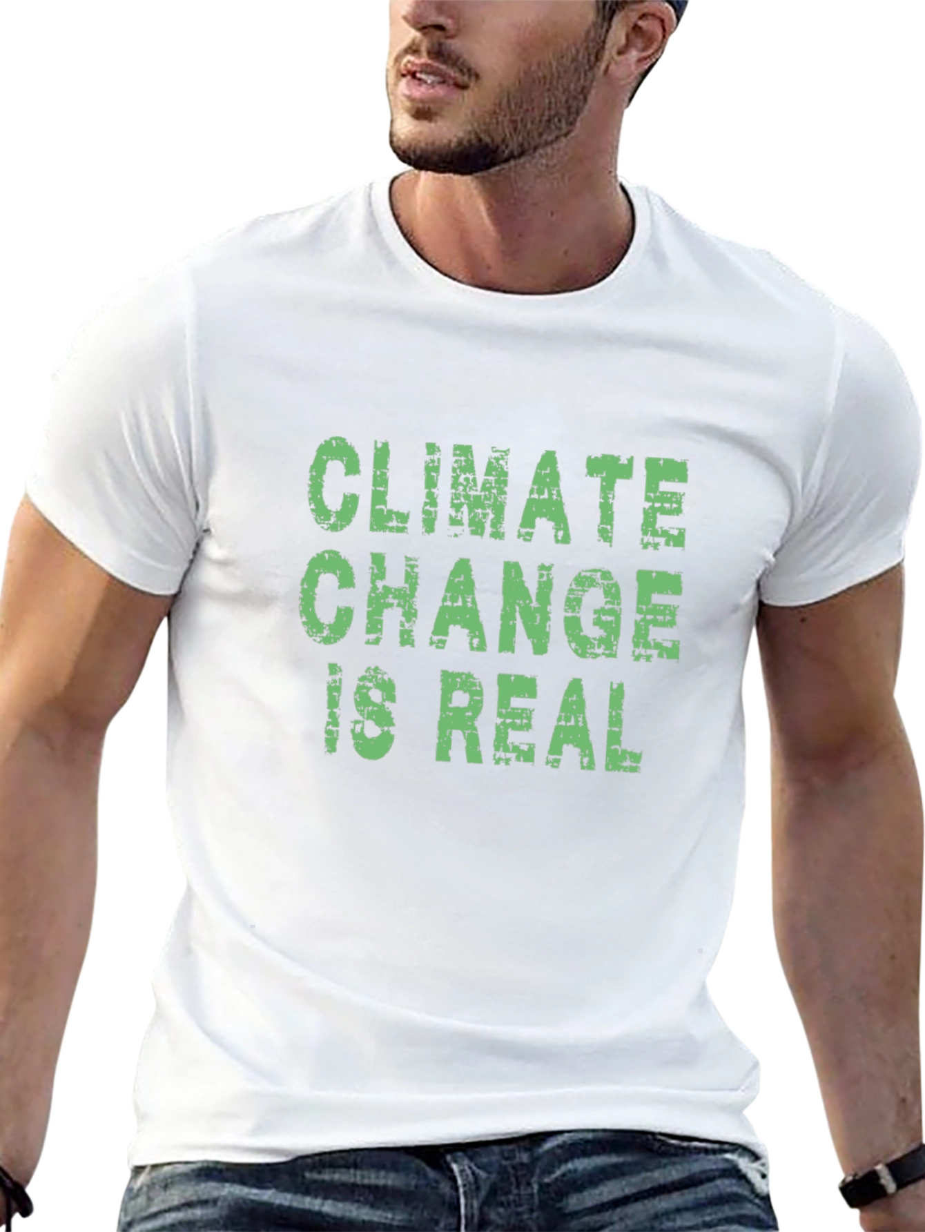 Climate Change Is Real Graphic Tee - Eco-Friendly Awareness