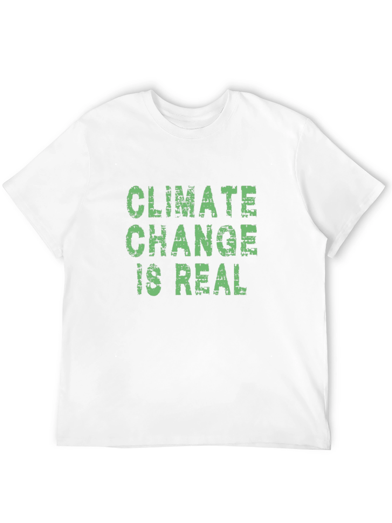 Climate Change Is Real Graphic Tee - Eco-Friendly Awareness