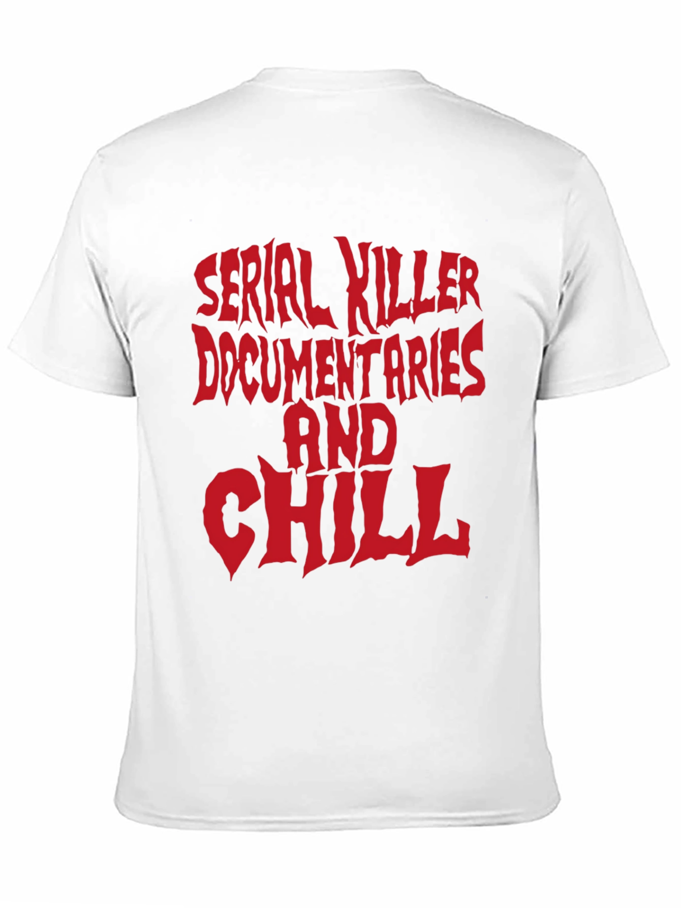 Serial Killer Docs and Chill Graphic Tee