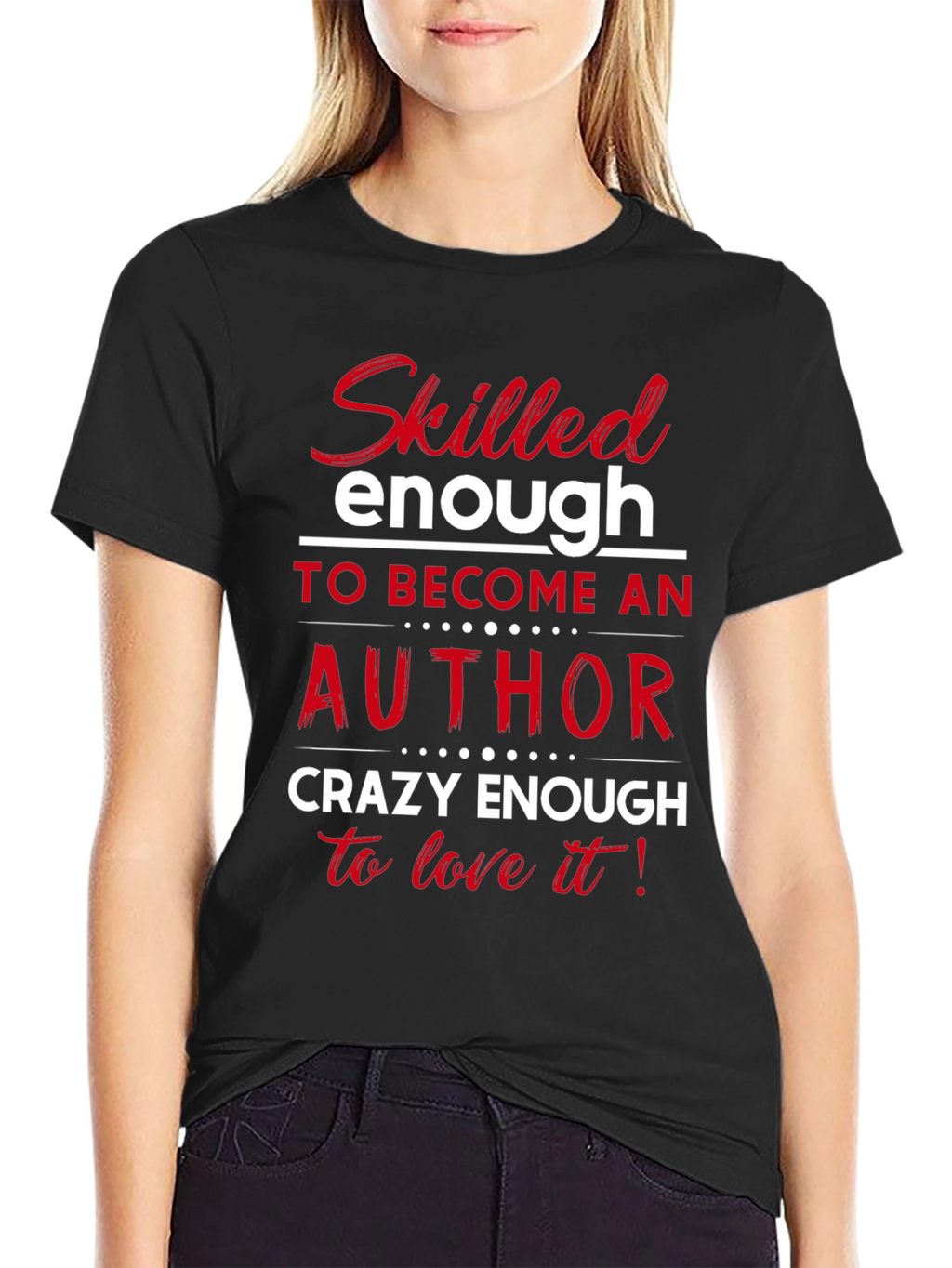 Skilled Author Novelist T-Shirt