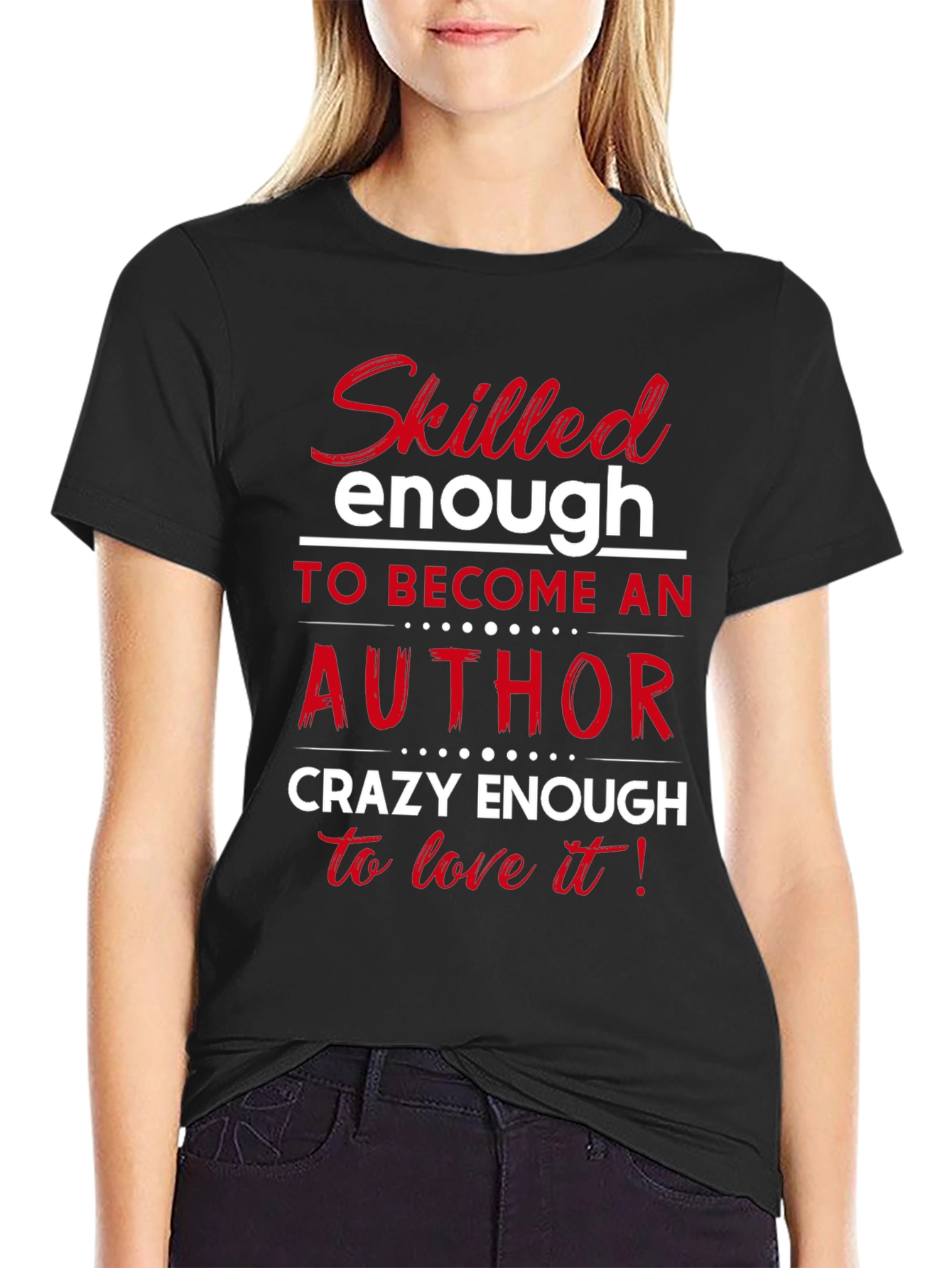 Skilled Author Novelist T-Shirt