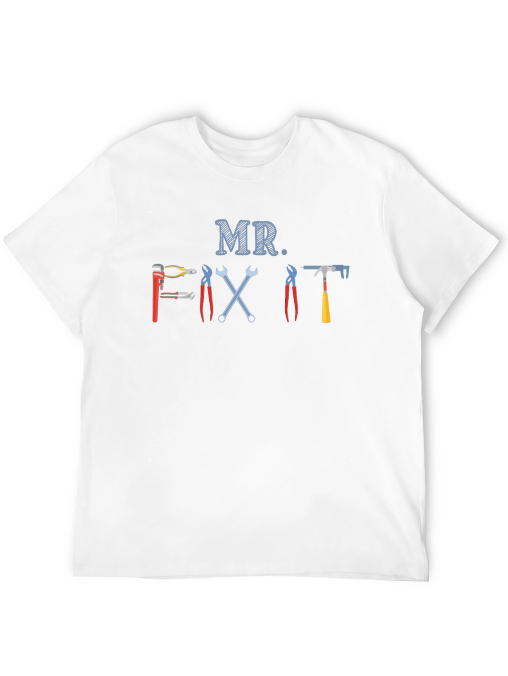 Mr. Fix It Graphic Tee - Handyman Shirt