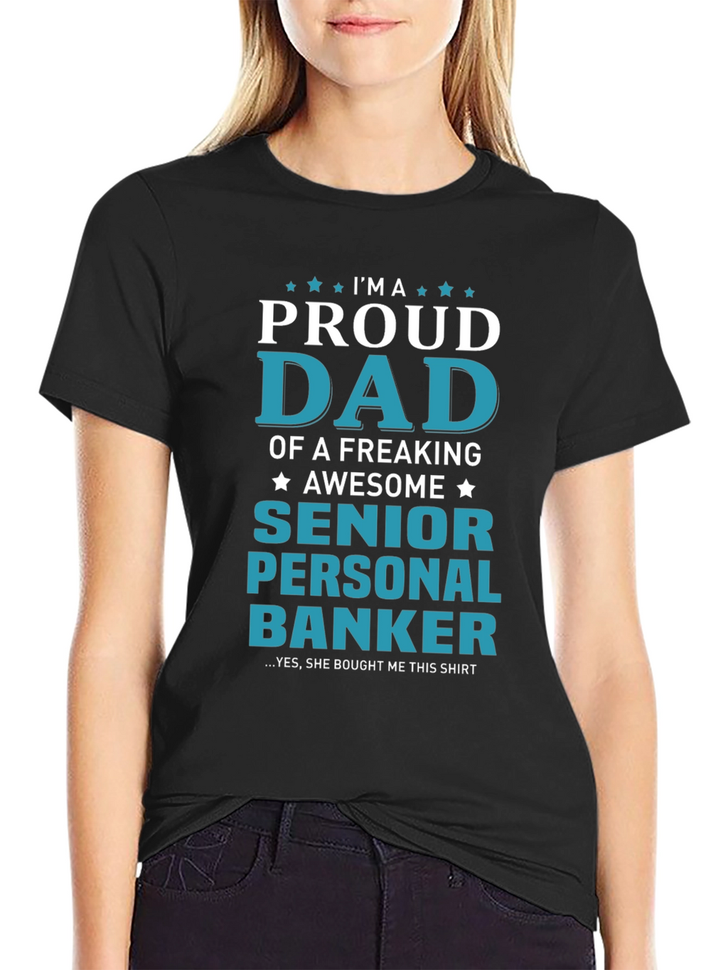 Proud Dad of a Senior Personal Banker T-Shirt