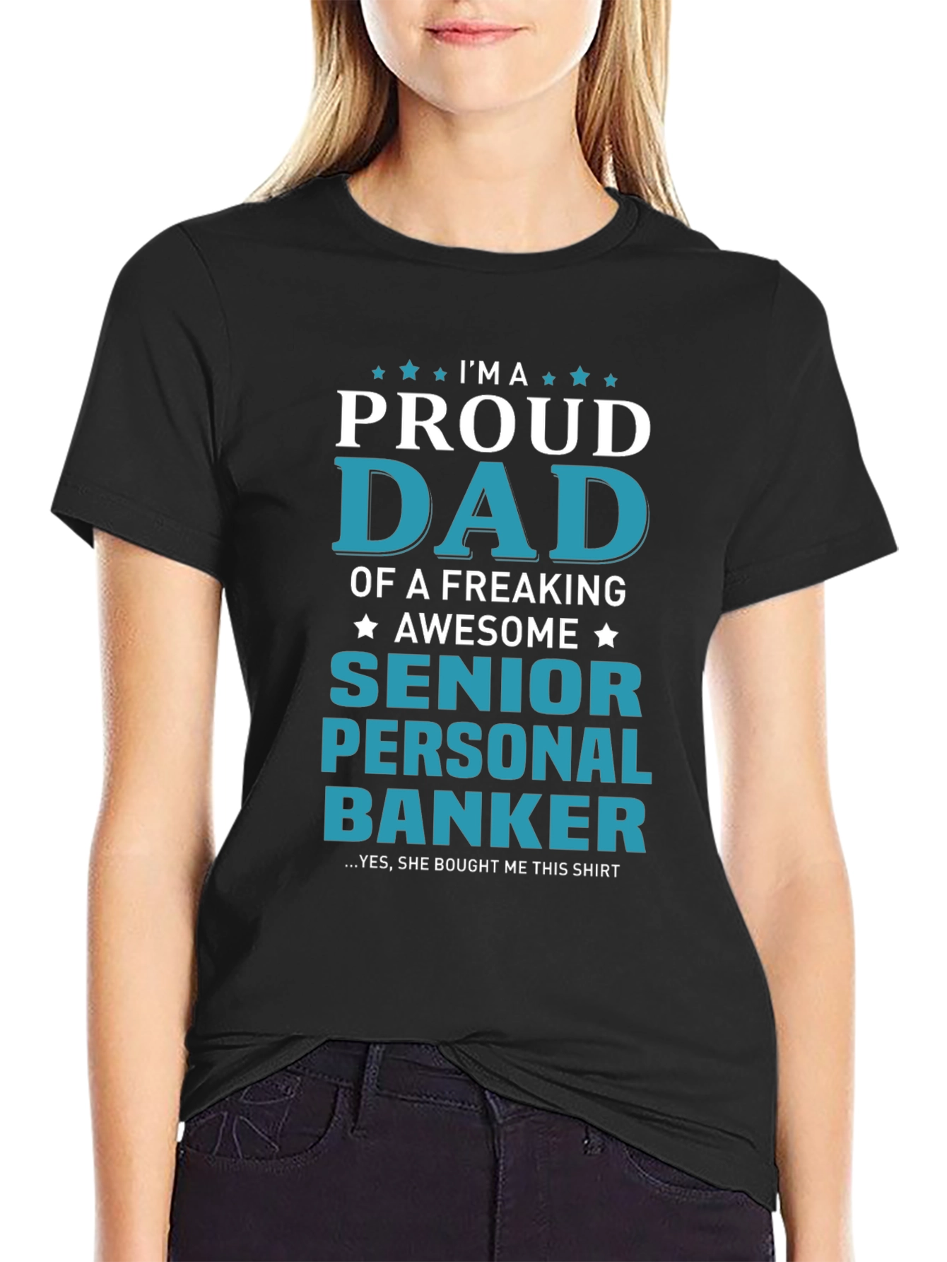 Proud Dad of a Senior Personal Banker T-Shirt