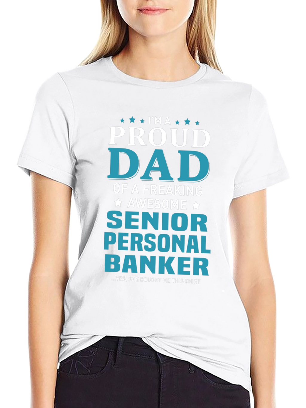 Proud Dad of a Senior Personal Banker T-Shirt
