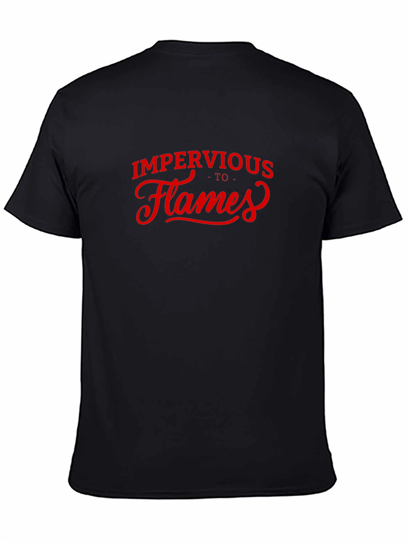 Impervious to Flames Graphic Tee - Black Cotton T-Shirt