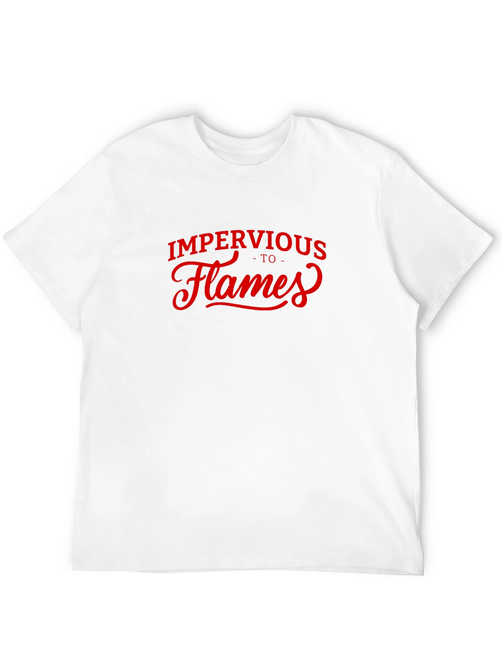 Impervious to Flames Graphic Tee - Black Cotton T-Shirt