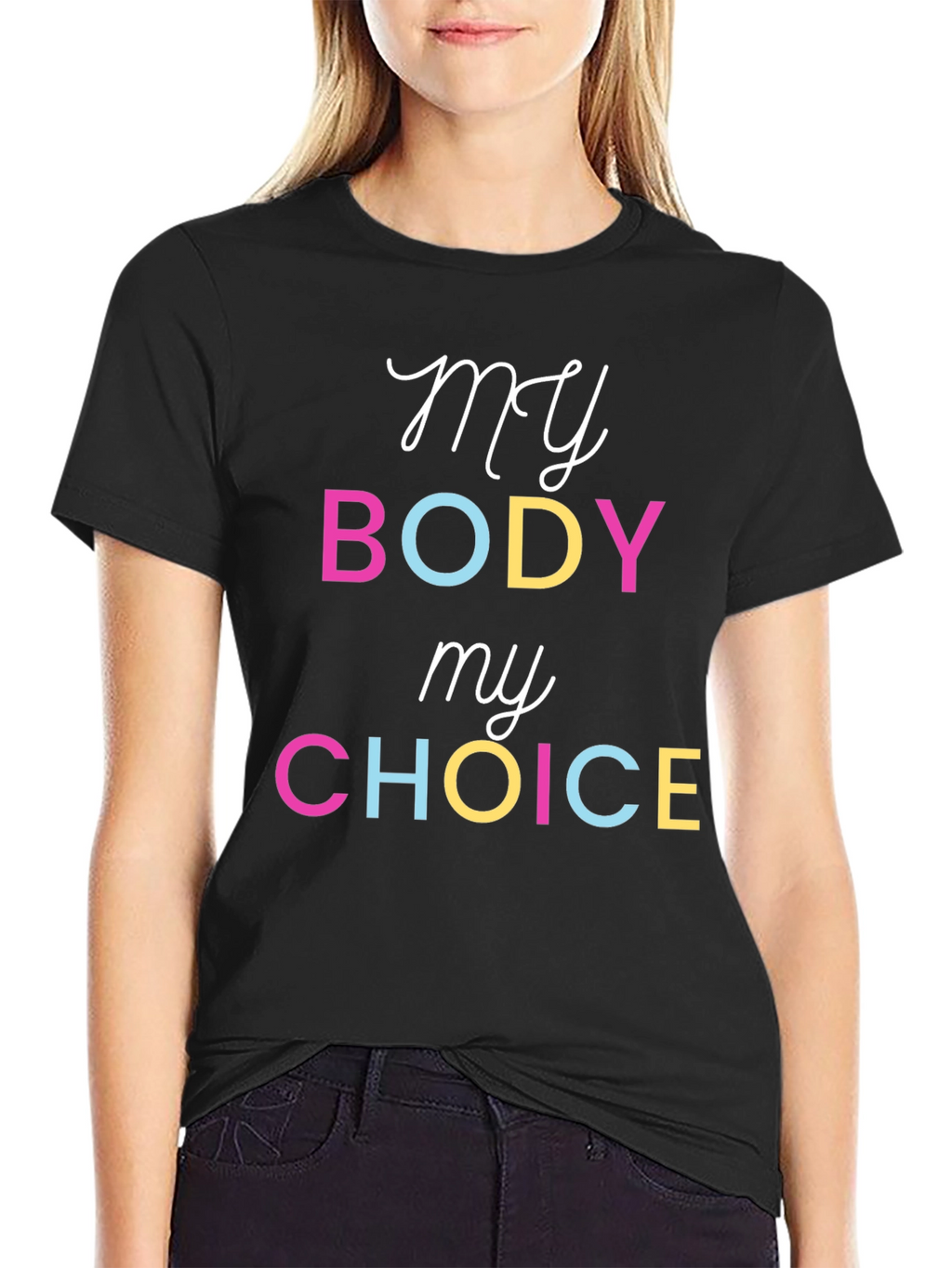 My Body My Choice T-Shirt