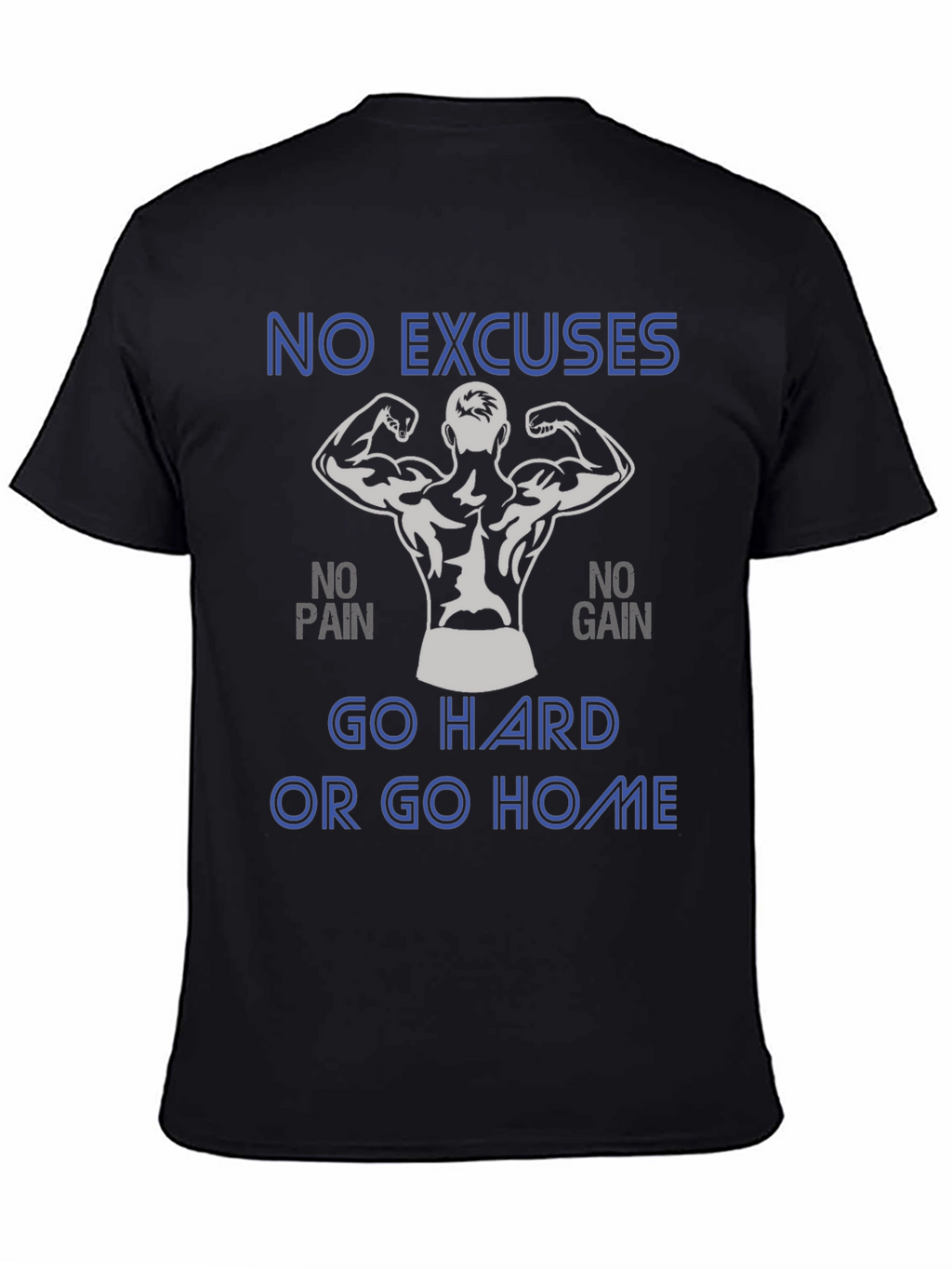 Motivational Workout Graphic Tee - No Excuses